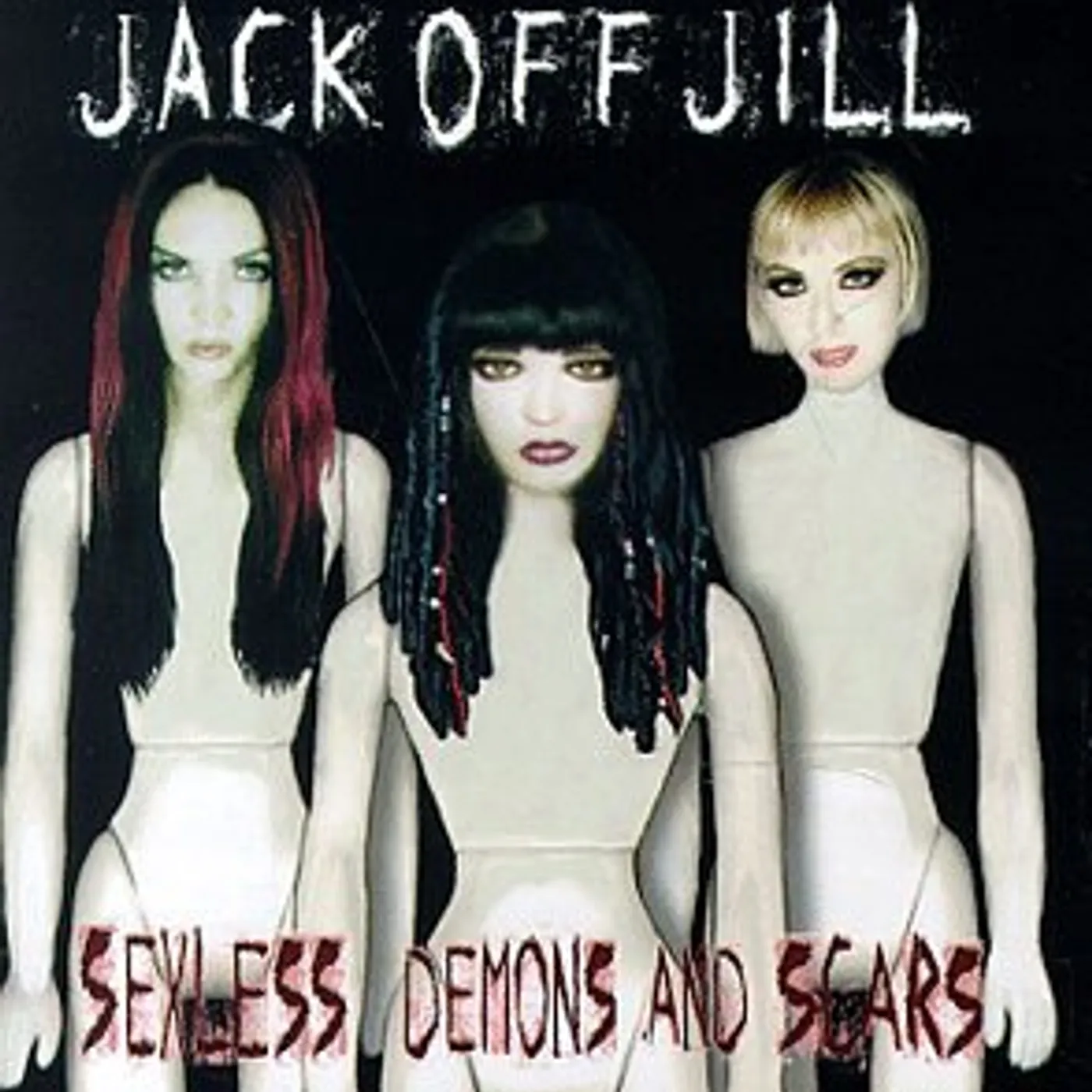 Jack Off Jill SEXLESS DEMONS & SCARS CD