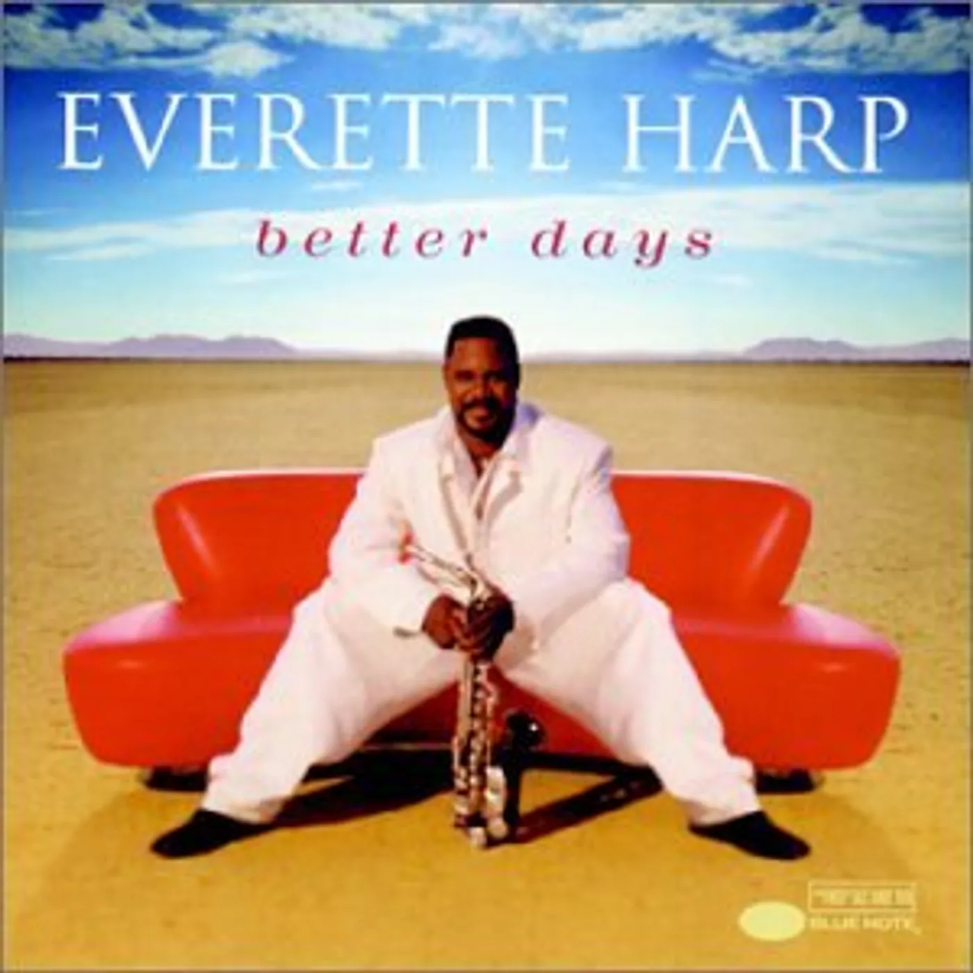 Everette Harp BETTER DAYS CD