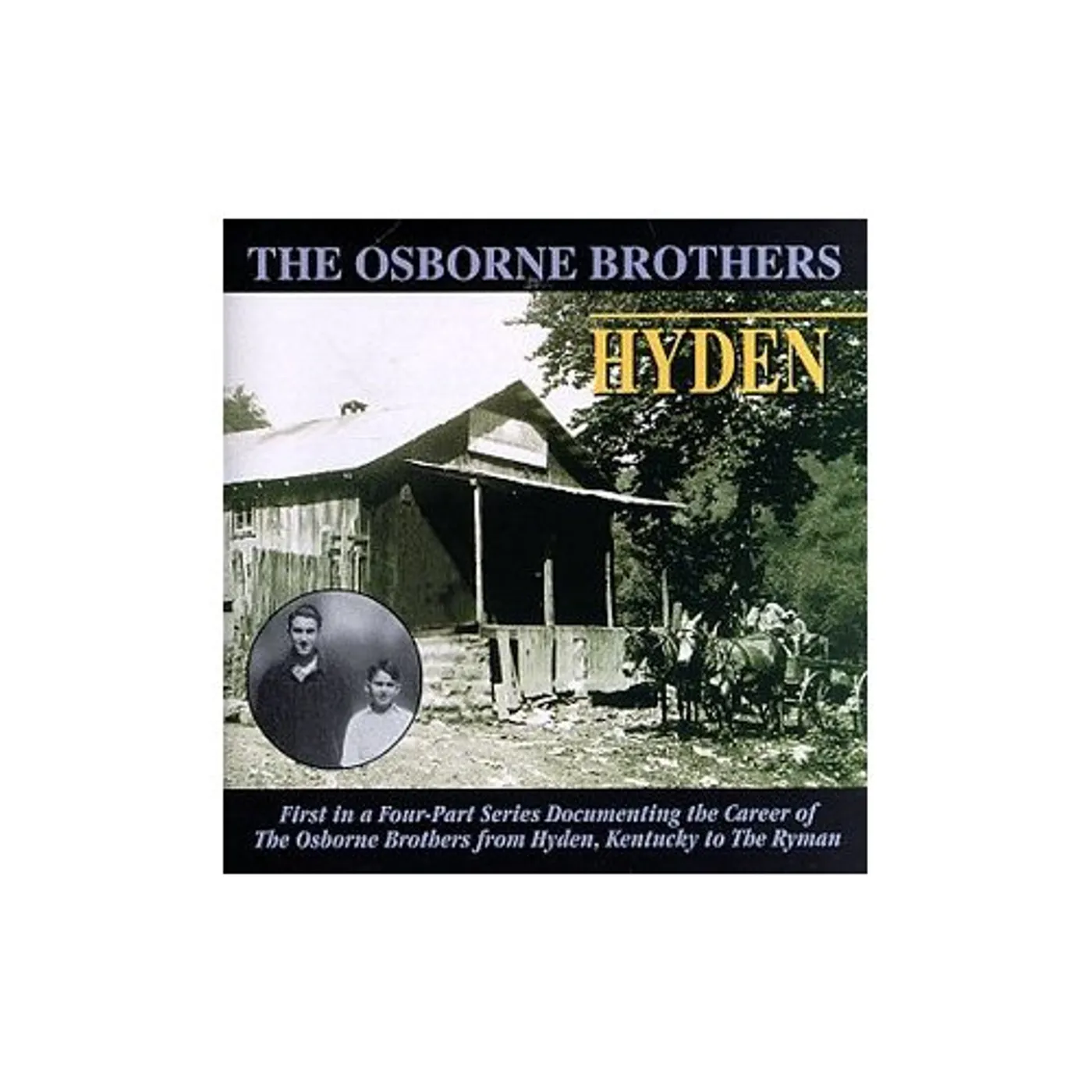 The Osborne Brothers HYDEN CD