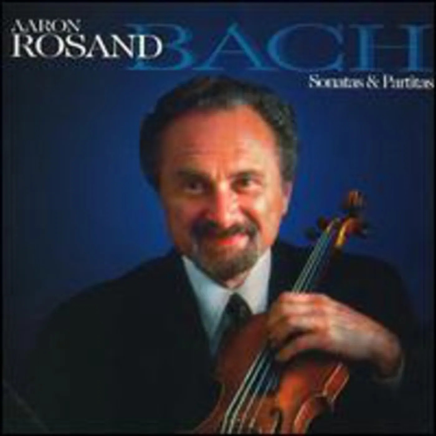Aaron Rosand BACH SONATAS CD