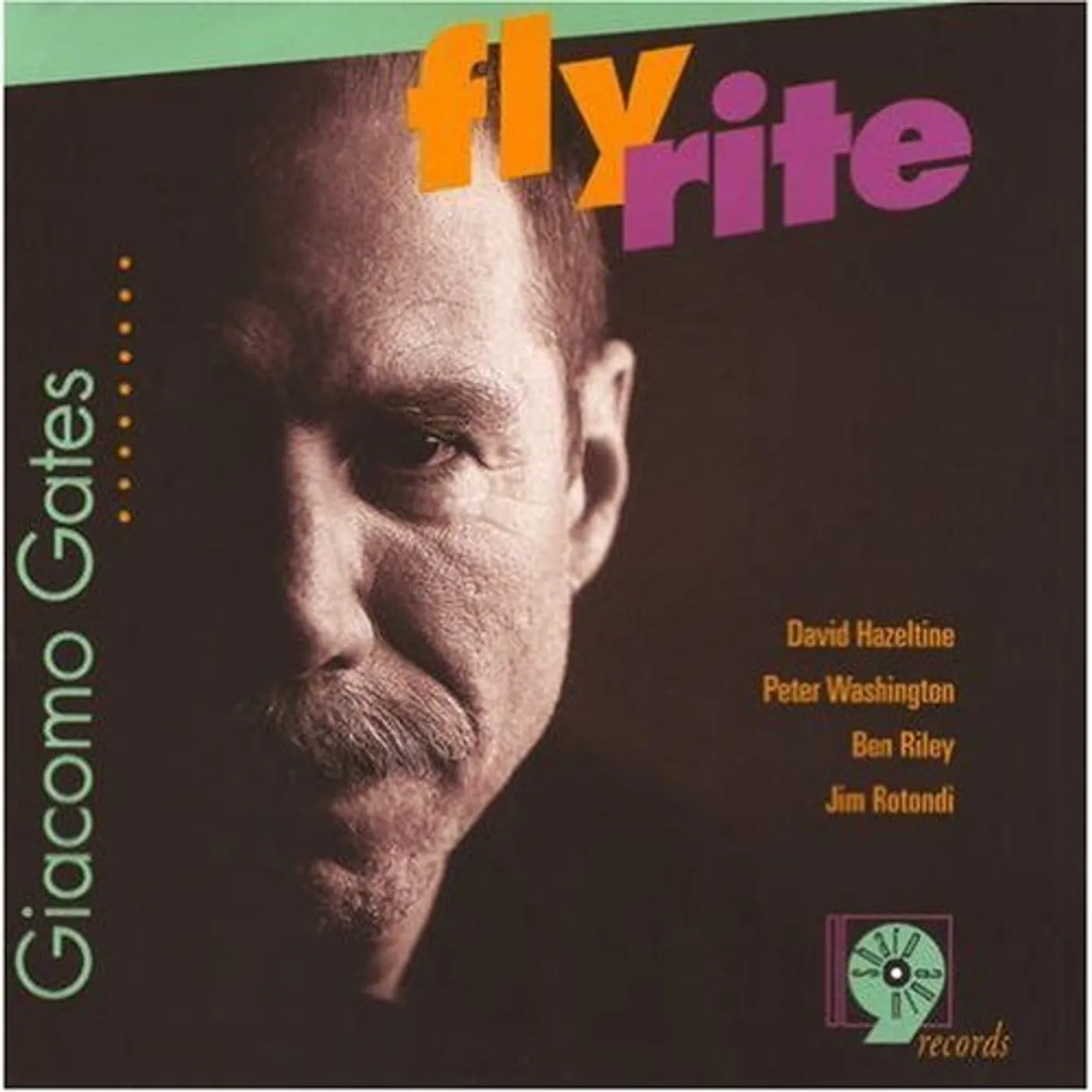 Giacomo Gates FLY RITE CD