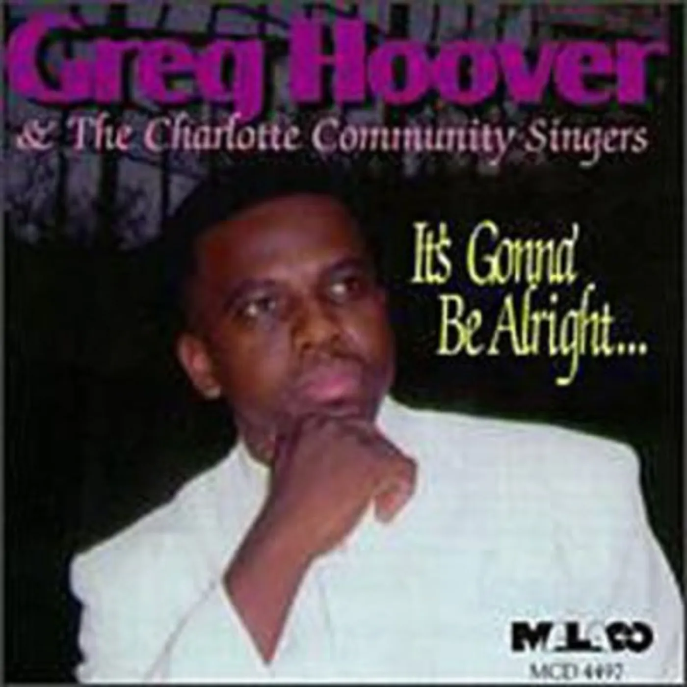 Greg Hoover IT'S GONNA BE ALRIGHT CD