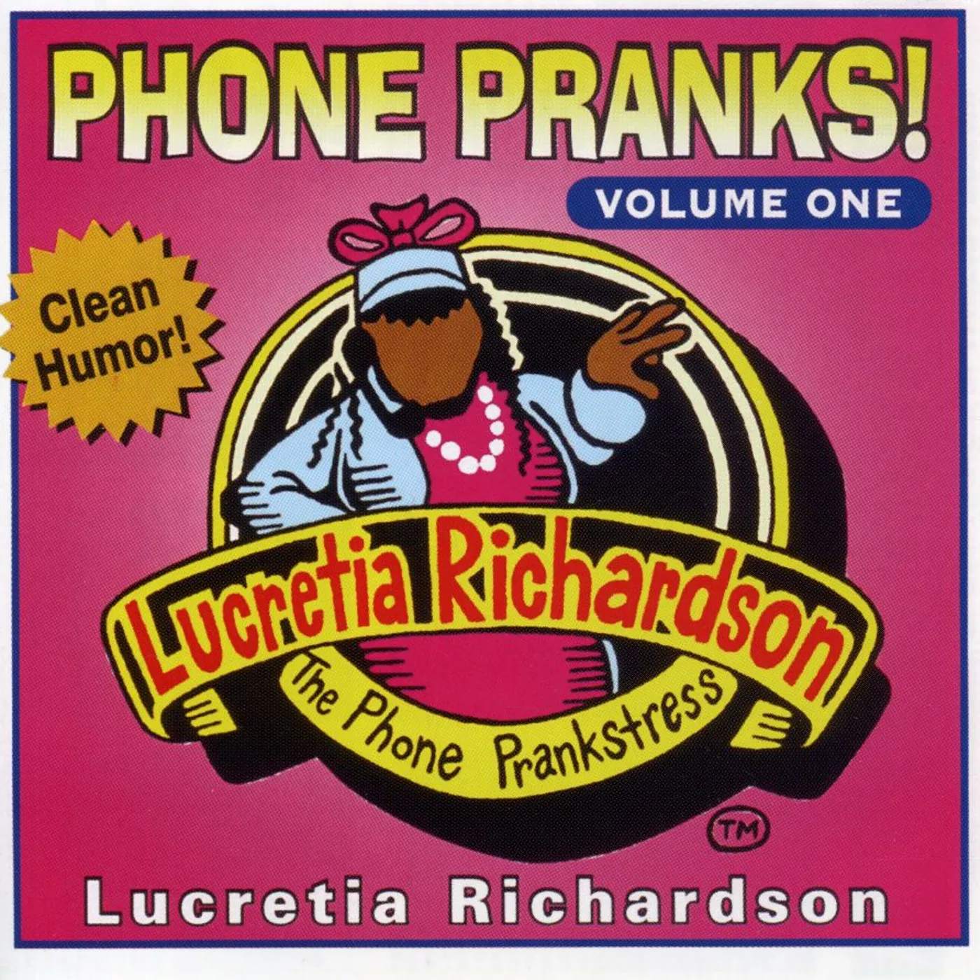 Lucretia Richardson PHONE PRANKS 1 CD