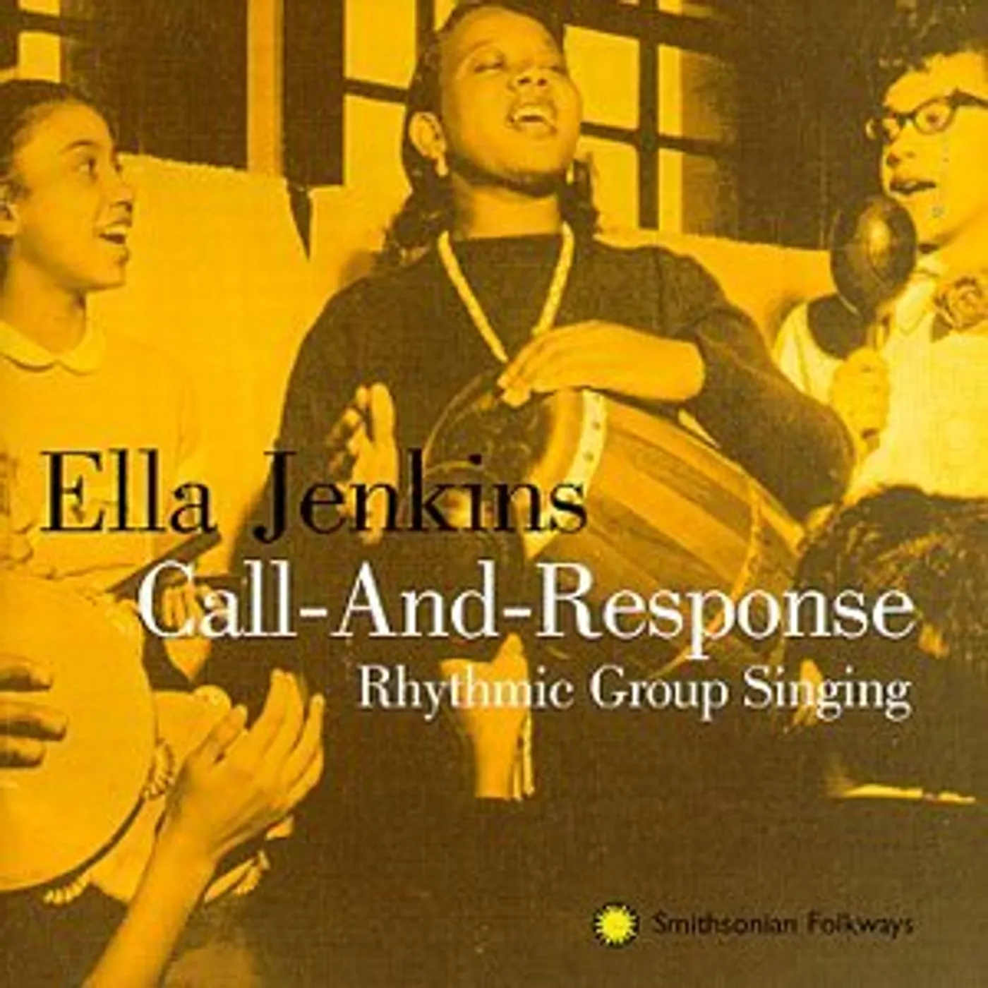 Ella Jenkins CALL & RESPONSE CD