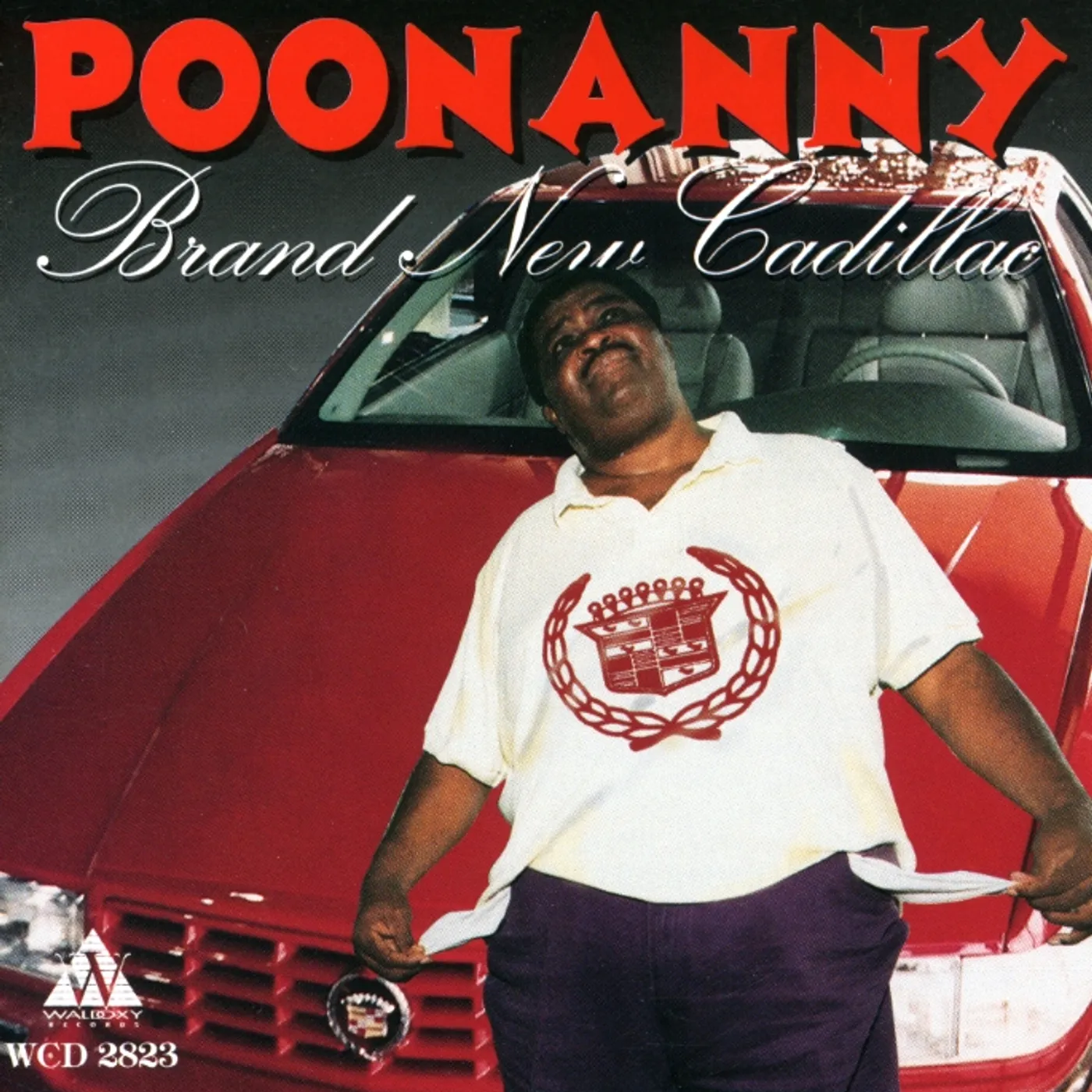 Poonanny BRAND NEW CADILLAC CD
