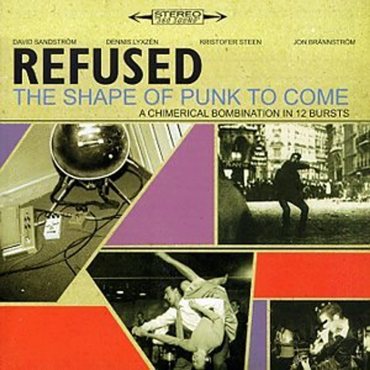 Refused SHAPE OF PUNK TO COME - CHIMERICAL BOMBINATION IN CD