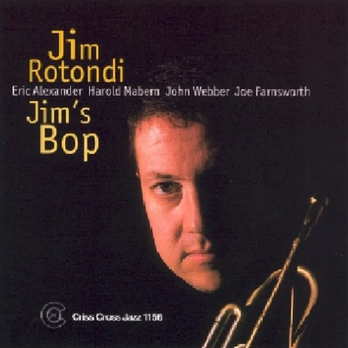 Jim Rotondi JIM'S BOP CD