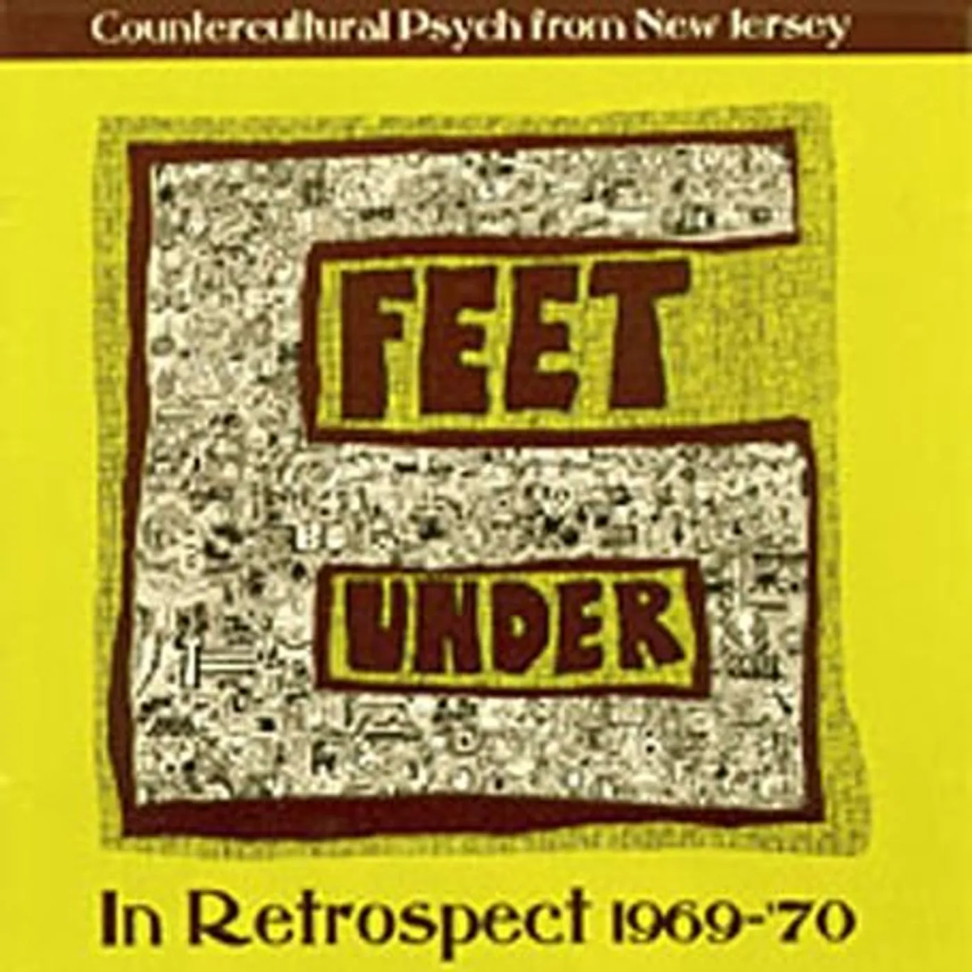 Six Feet Under IN RETROSPECT 1969-70 CD