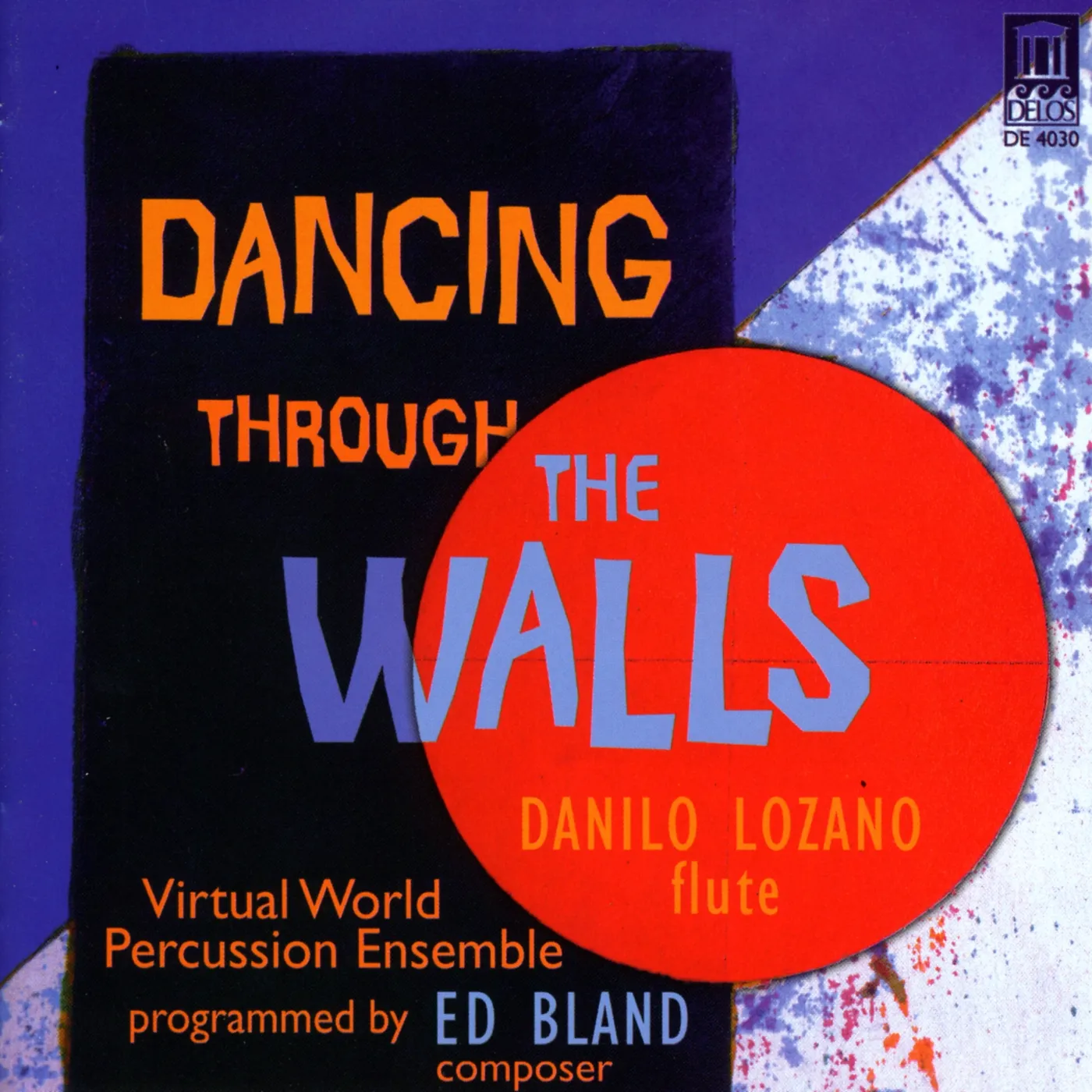 Danilo Lozano DANCING THROUGH THE WALLS CD