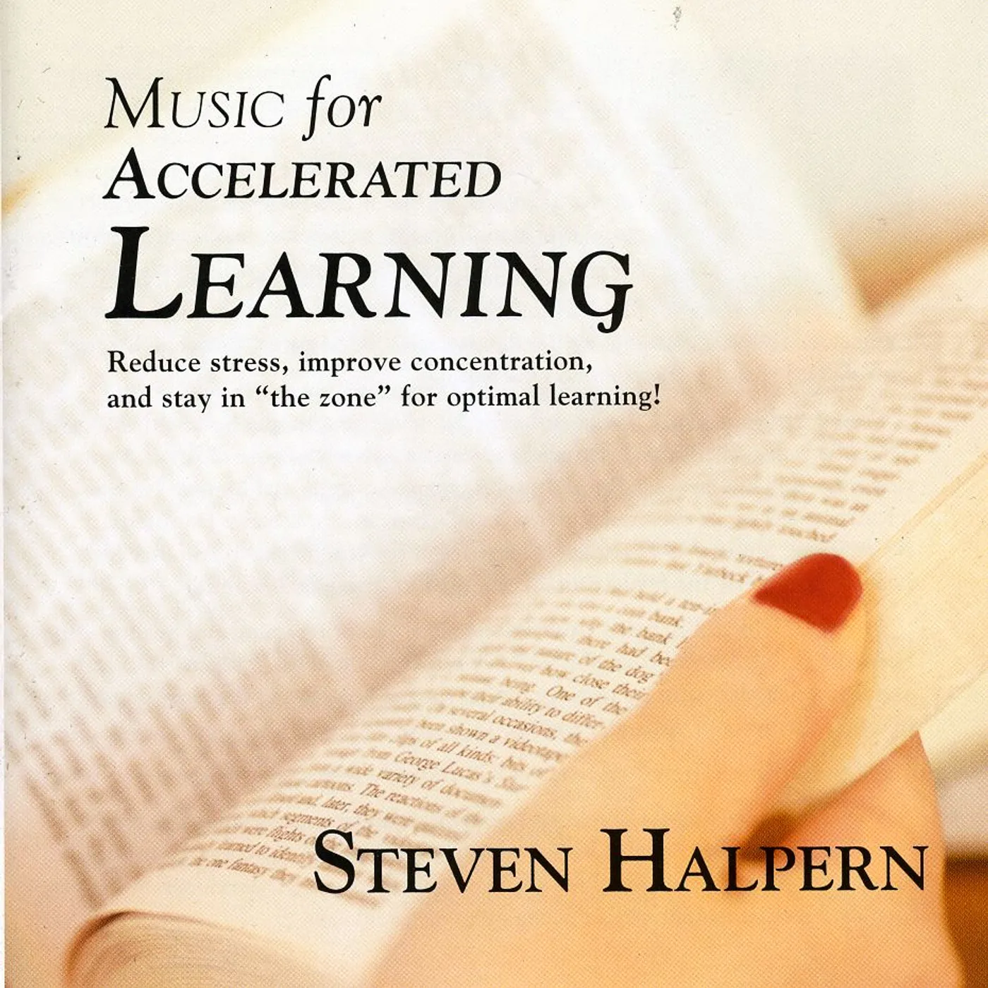 Steven Halpern MUSIC FOR ACCELERATED LEARNING CD