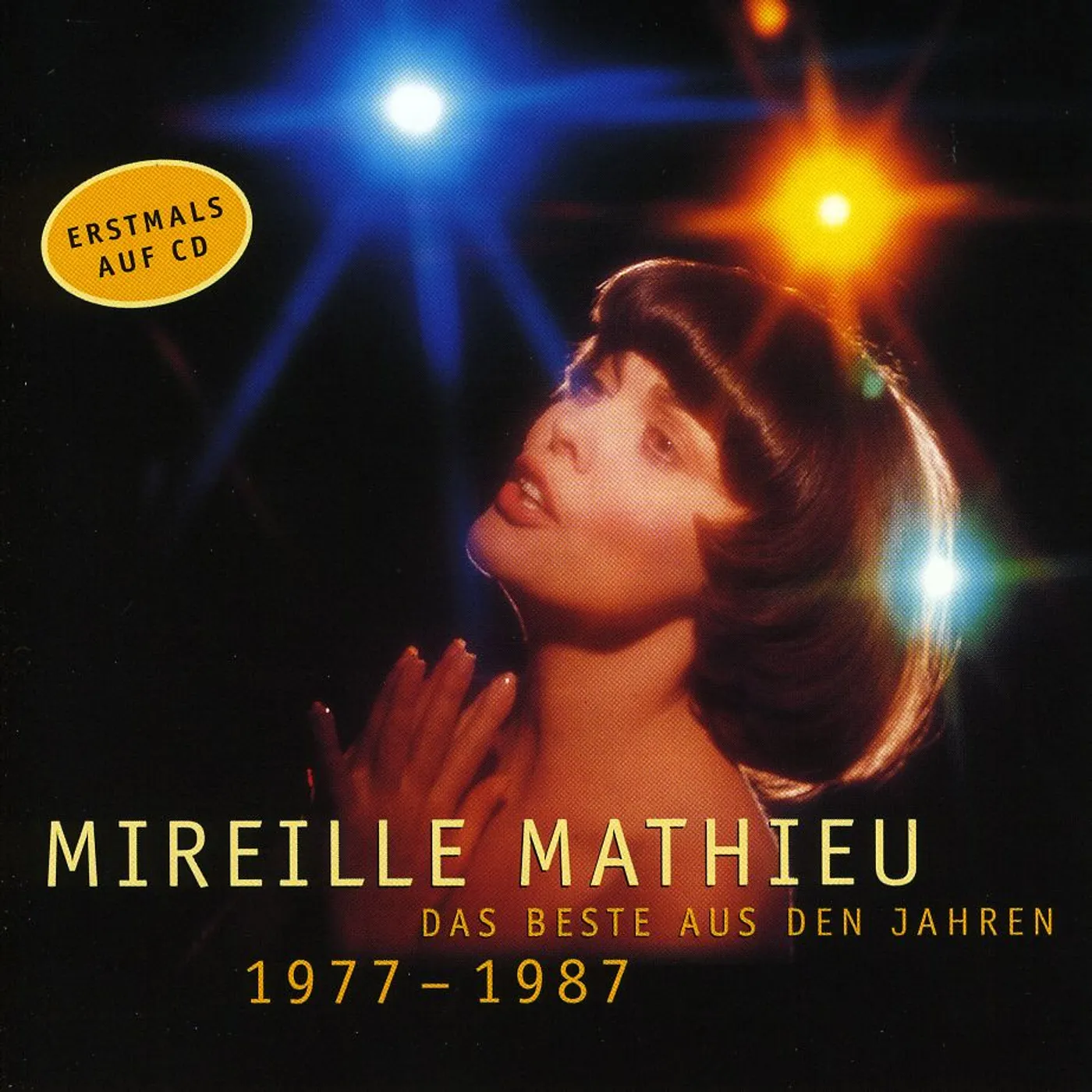 Mireille Mathieu DAS BESTE DER JAHRE 77-87 CD