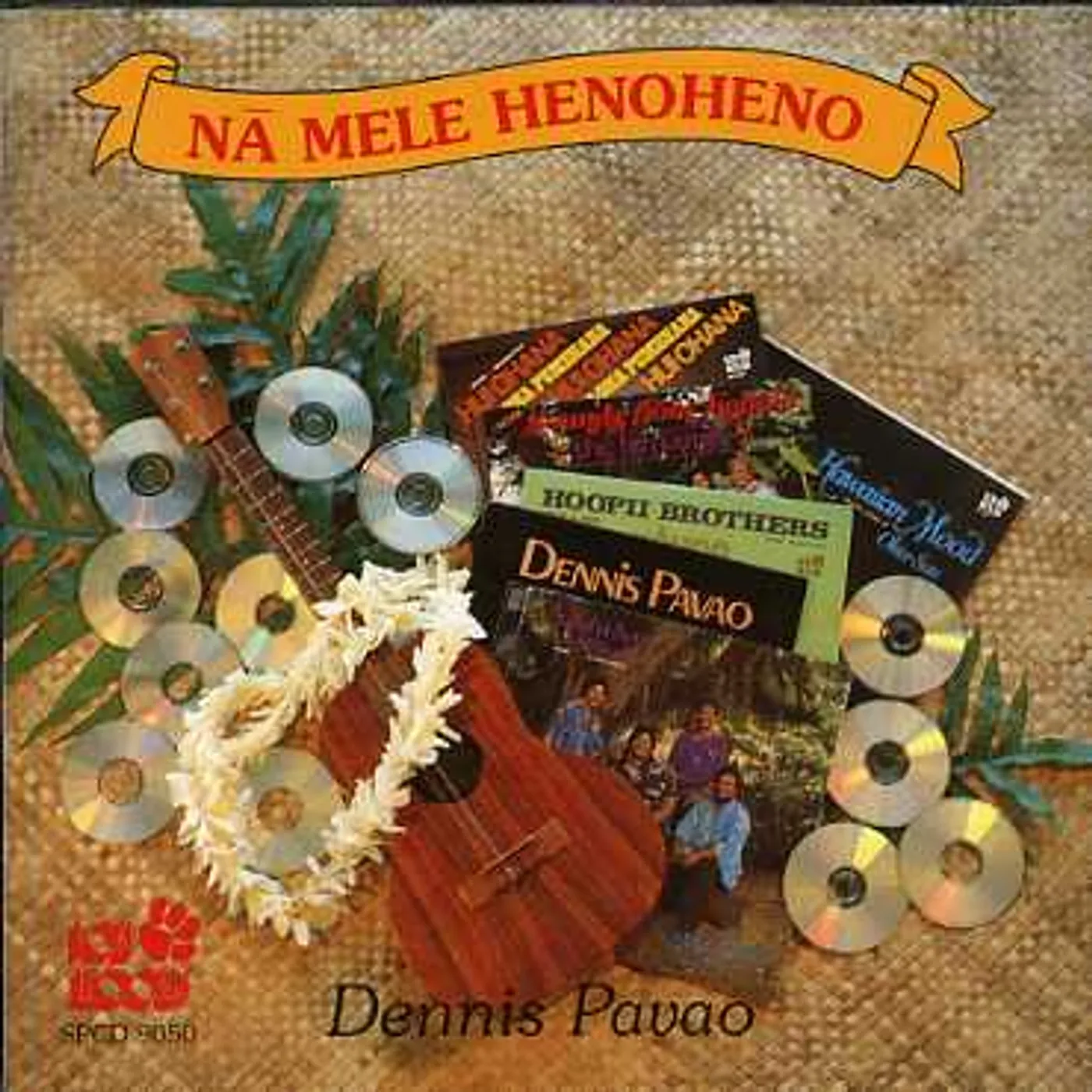 Dennis Pavao NA MELE HENOHENO CD