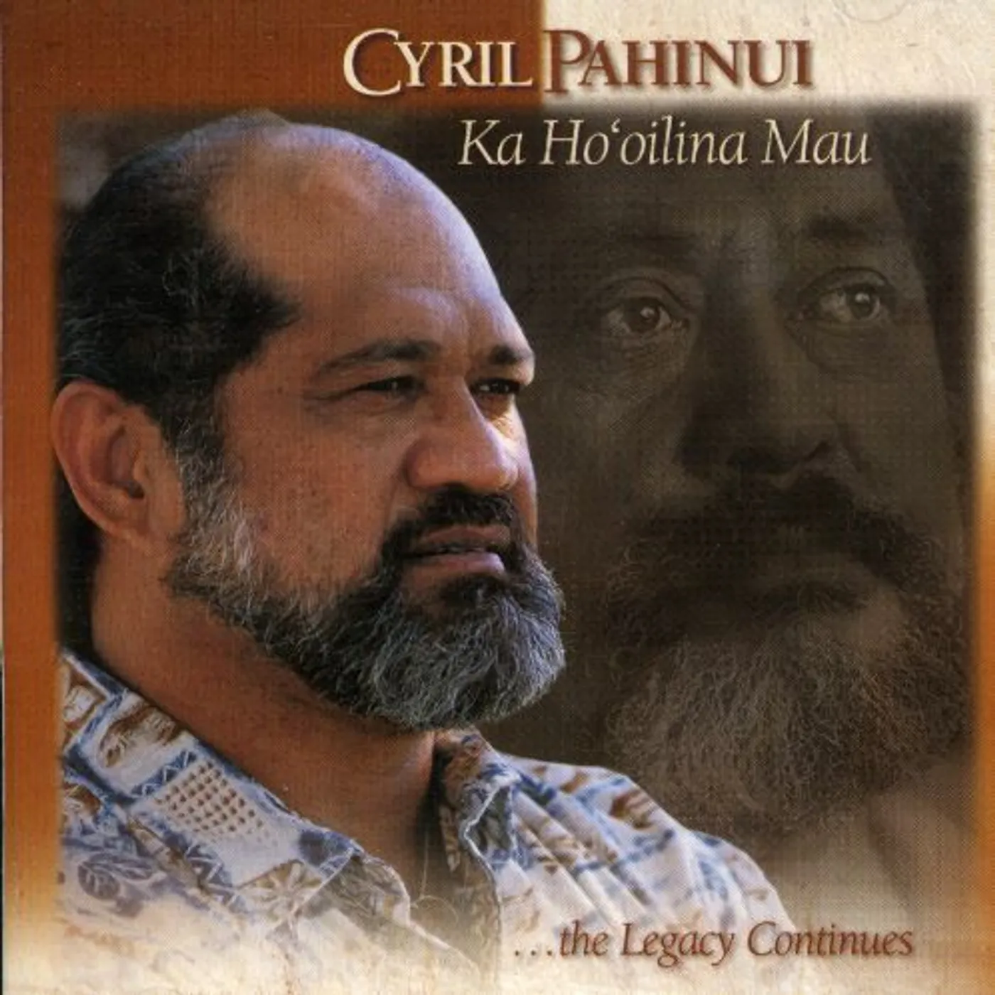 Cyril Pahinui KA HO'OILINA MAU CD