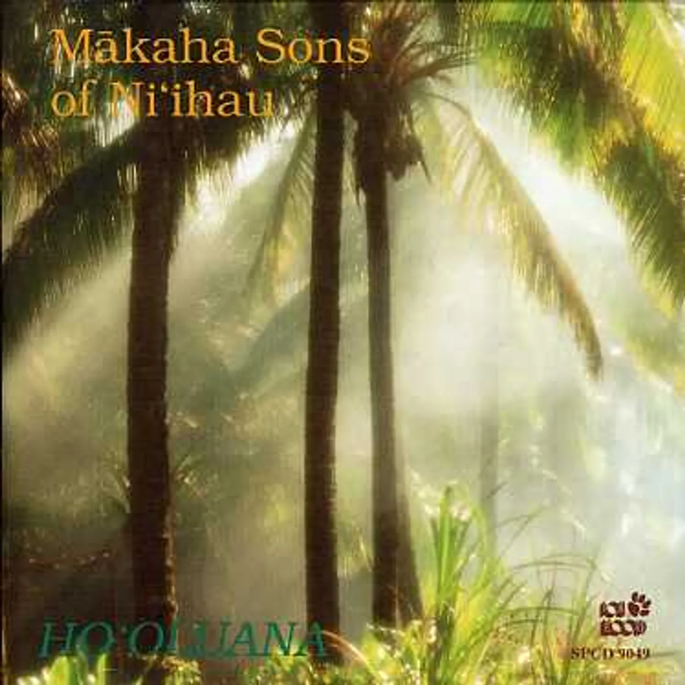 Makaha Sons HO'OLUANA CD