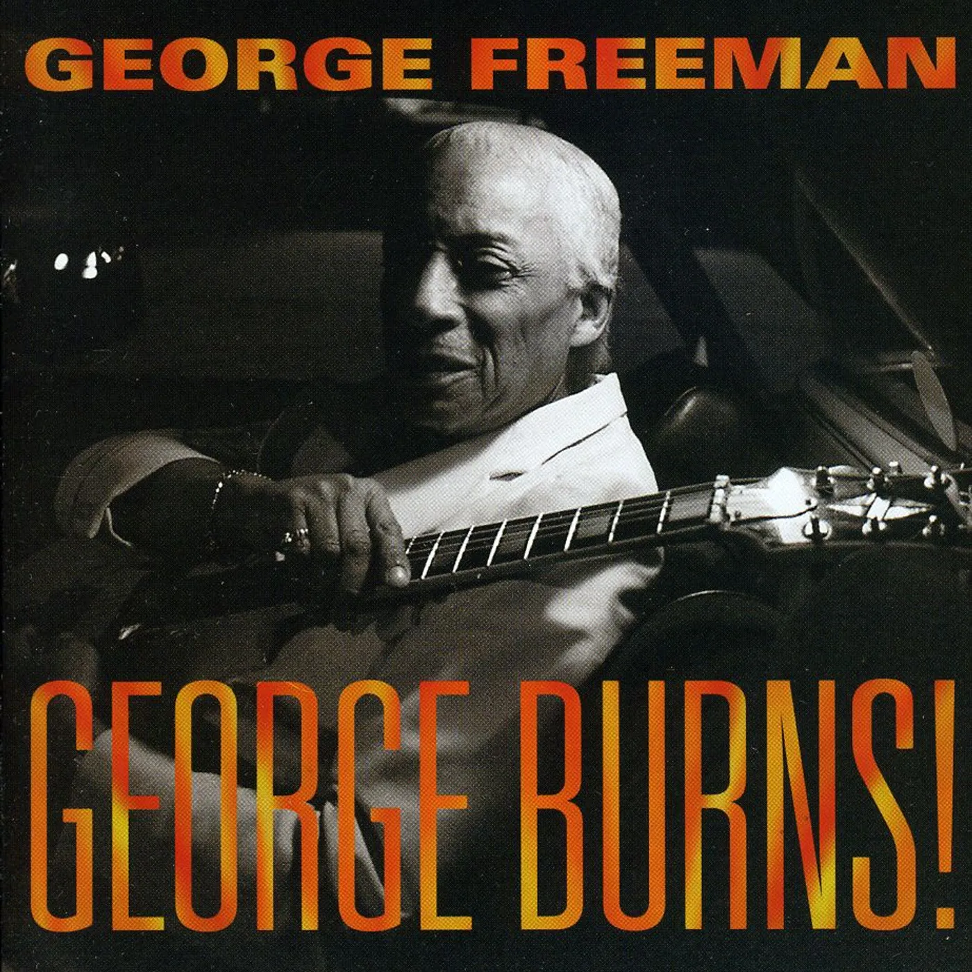 George Freeman GEORGE BURNS CD