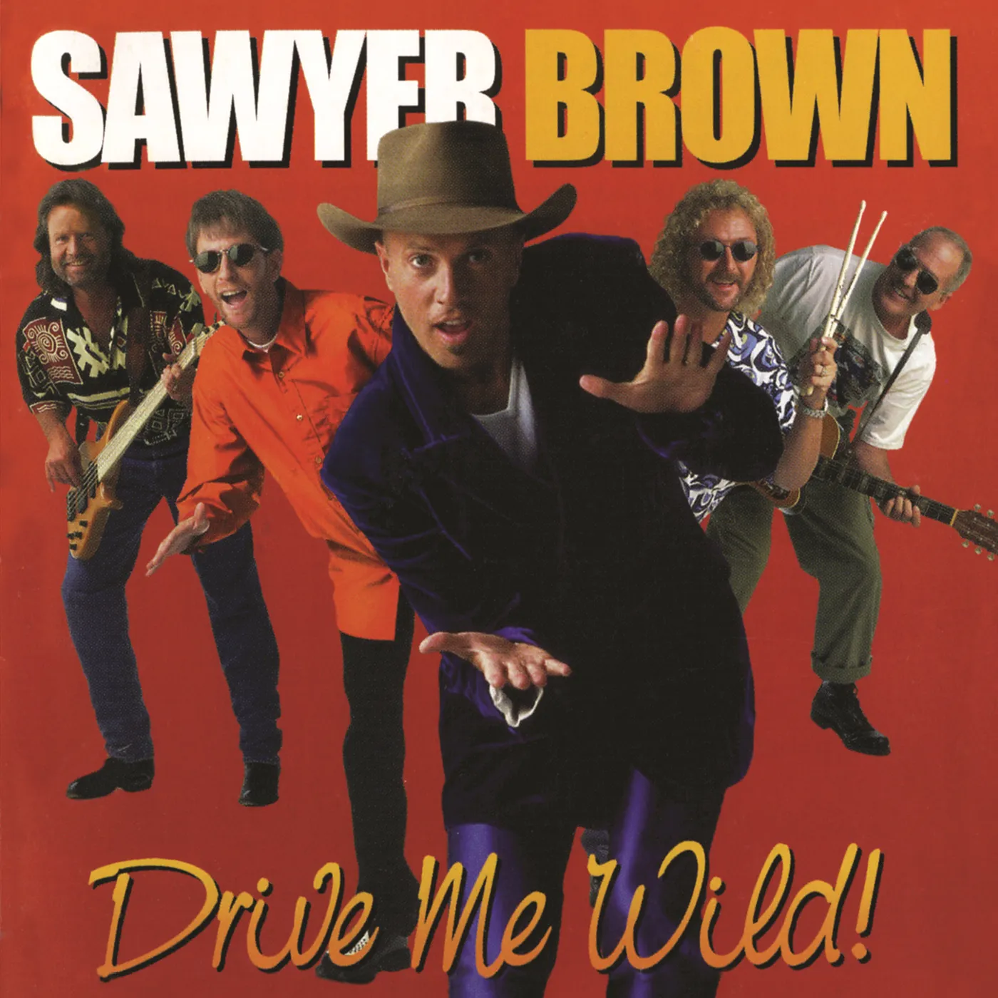 Sawyer Brown DRIVE ME WILD CD