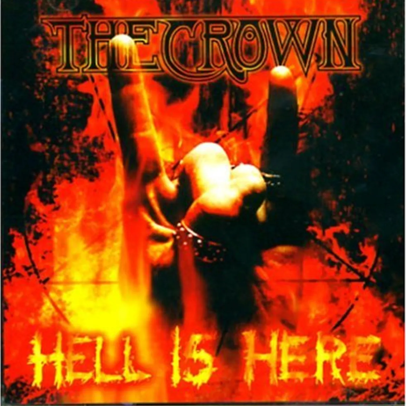 Crown HELL IS HERE CD