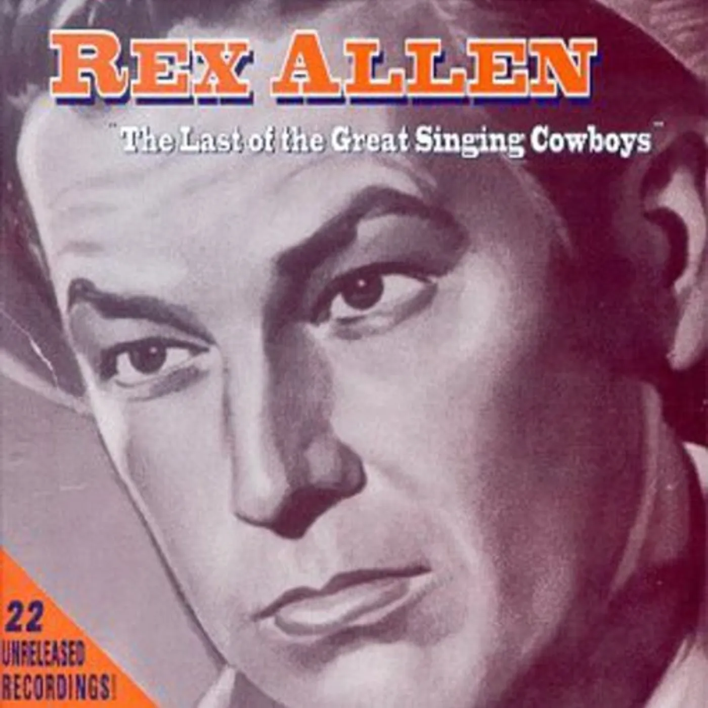 Rex Allen LAST OF THE GREAT CD