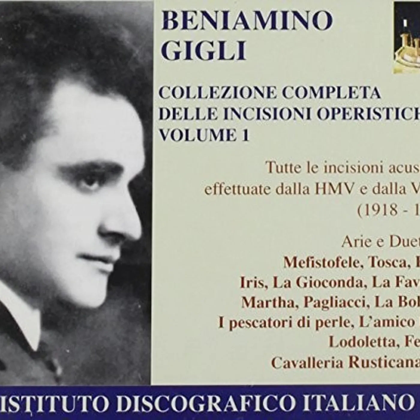 Beniamino Gigli COMPLETE HMV & VCTOR RECORDINGS I: 1918-1923 CD