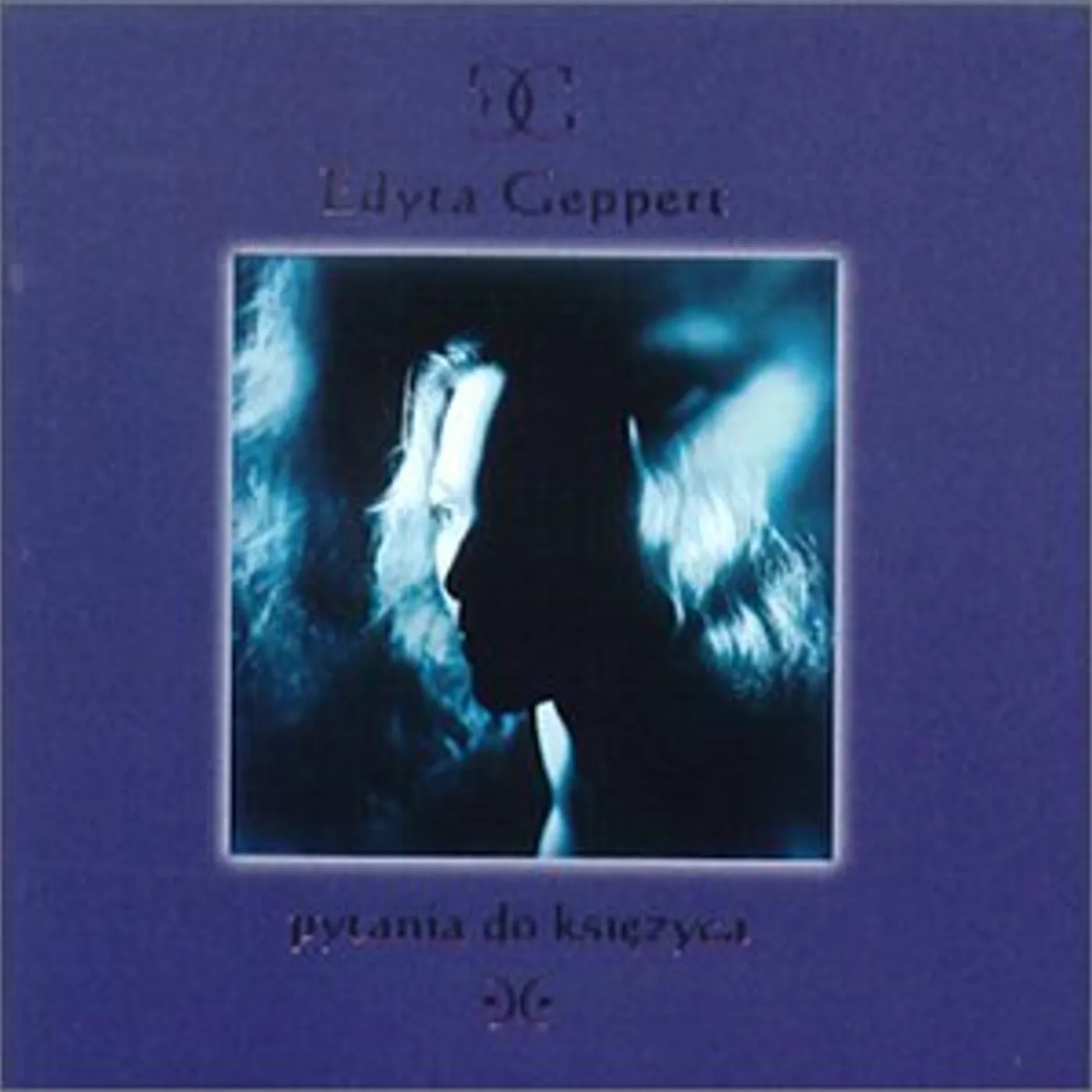 Edyta Geppert PYTANIA DO KSIEZYCA CD