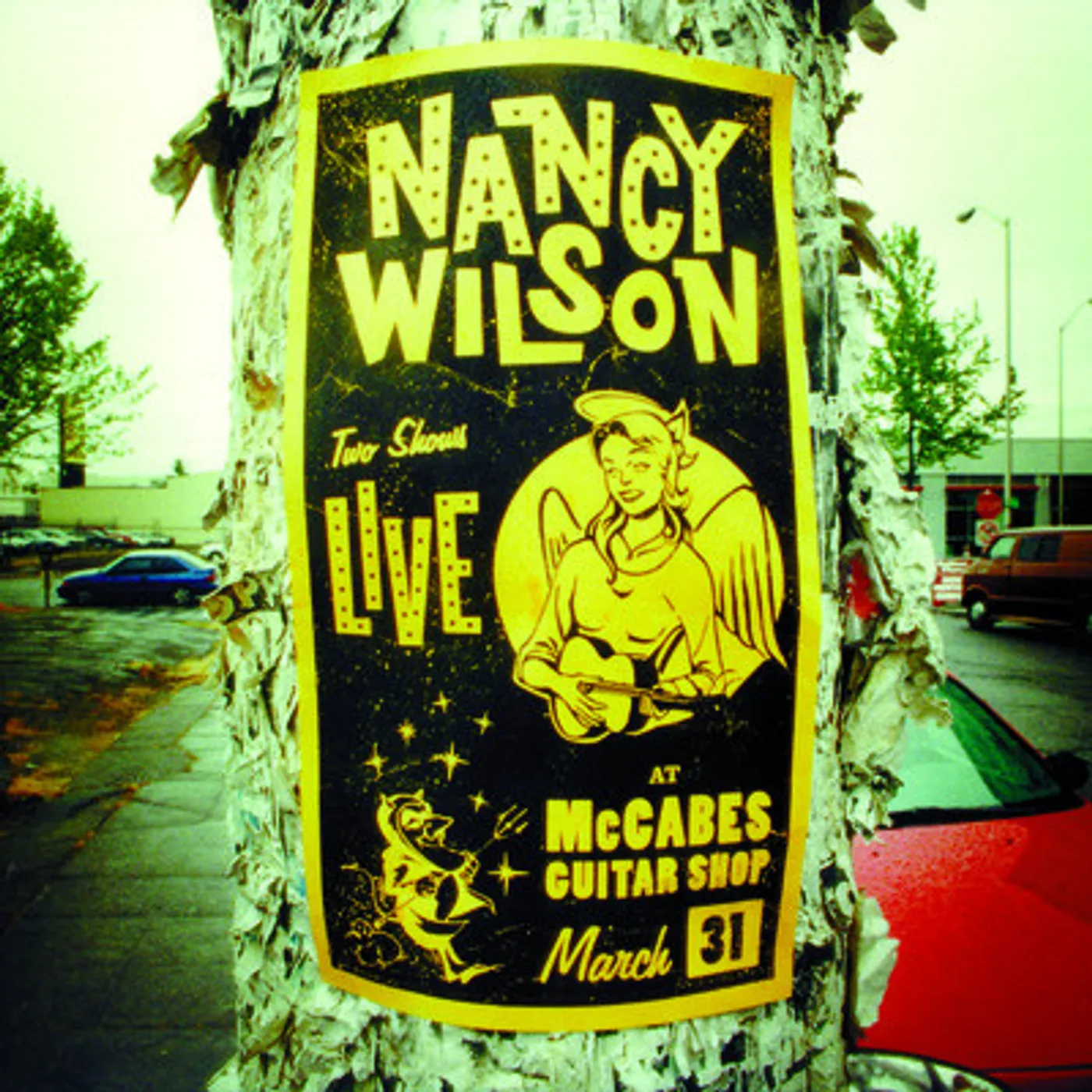 Nancy Wilson LIVE AT MCCABES GUITAR SHOP CD