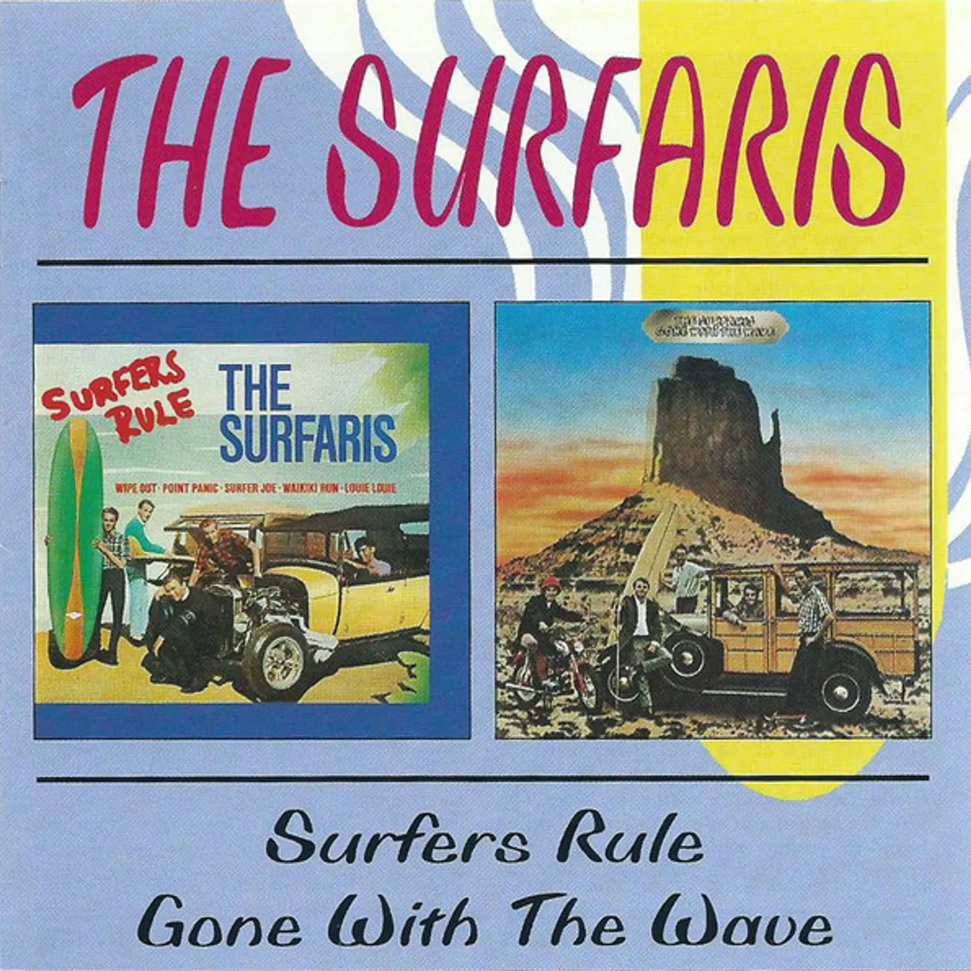 Surfaris SURFERS RULE / GONE WITH THE WAVE CD