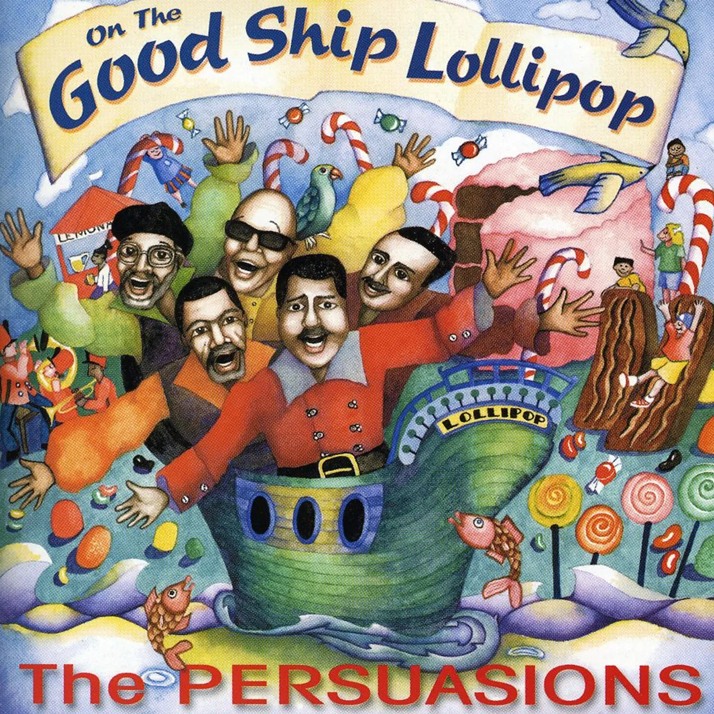 The Persuasions GOOD SHIP LOLLIPOP CD