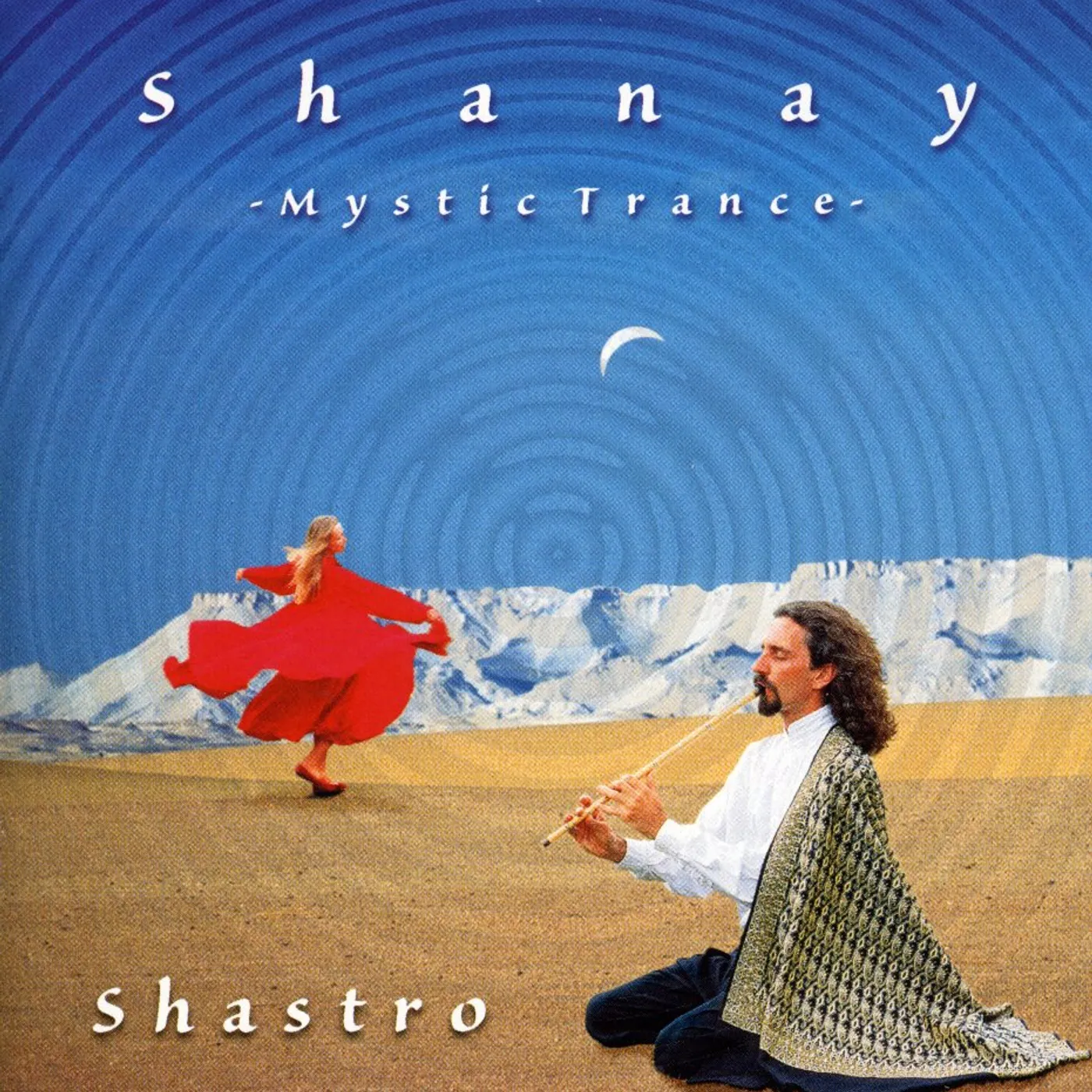 Shastro SHANAY-MYSTIC TRANCE CD