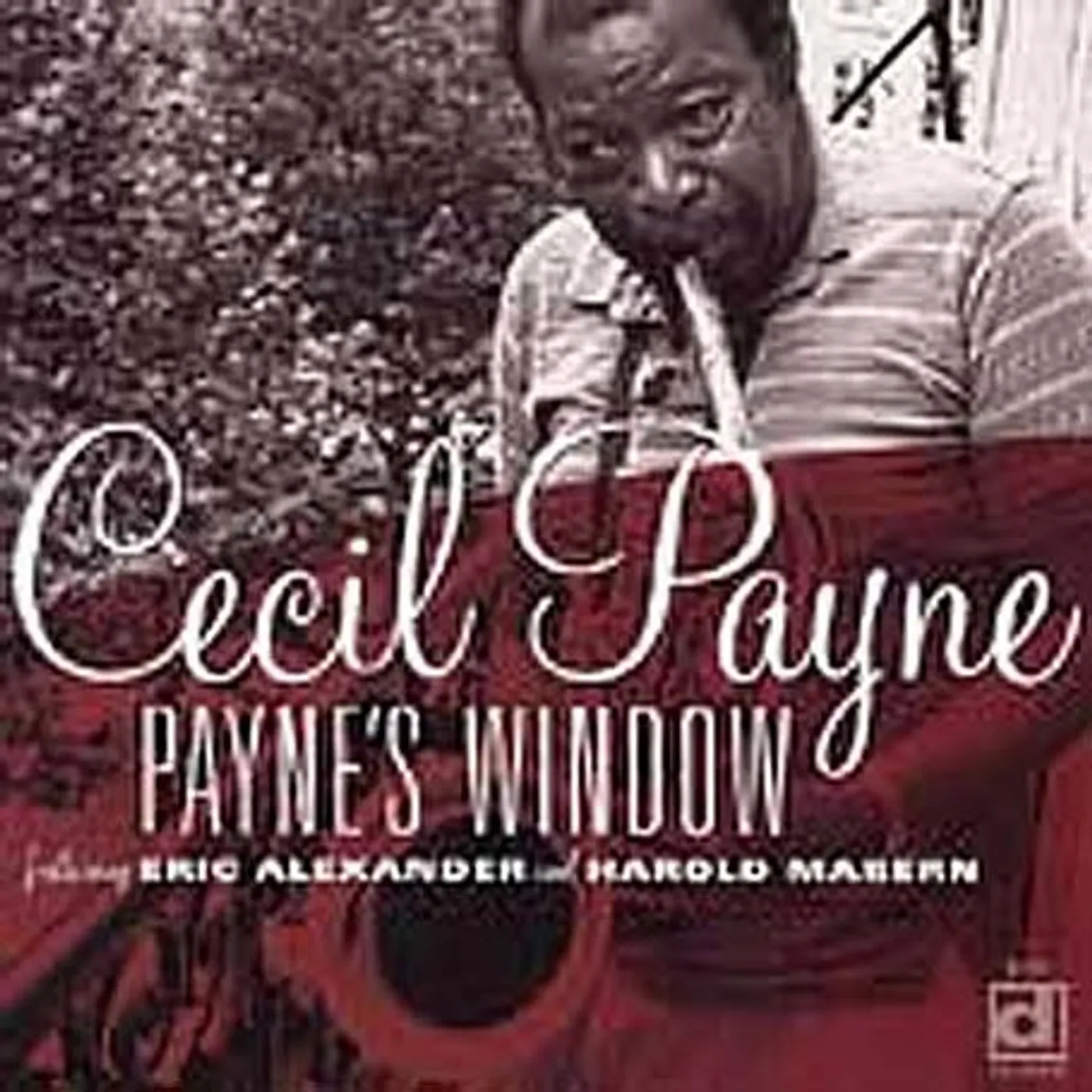 Cecil Payne PAYNE'S WINDOW CD