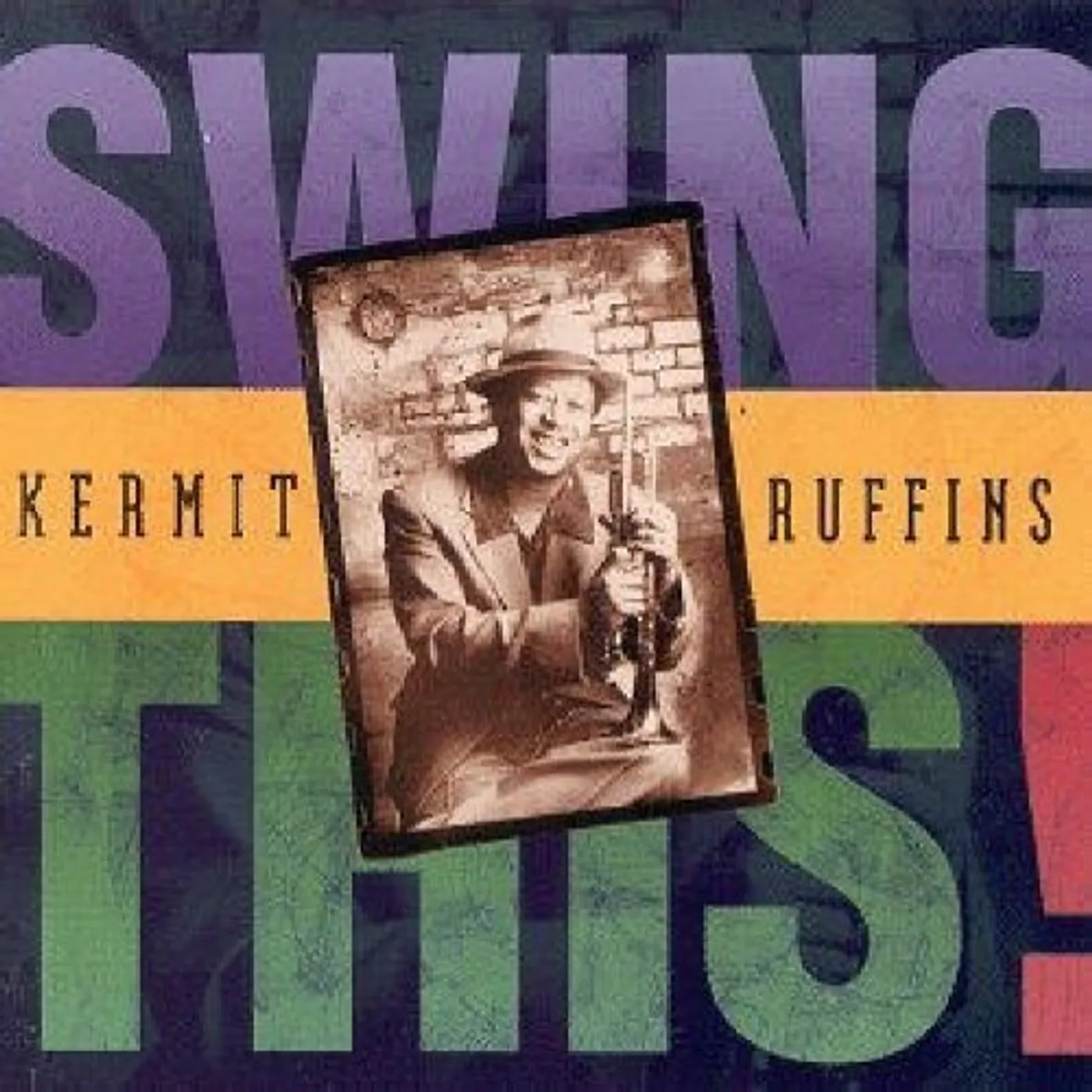 Kermit Ruffins SWING THIS CD