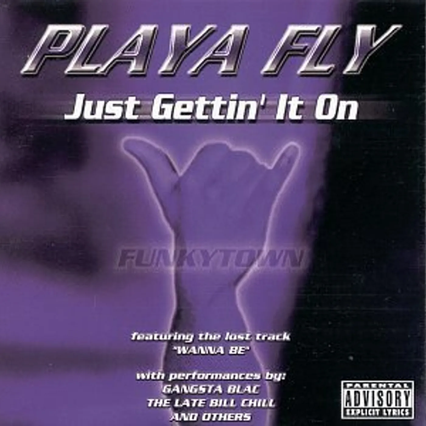 Playa Fly JUST GETTIN IT ON CD