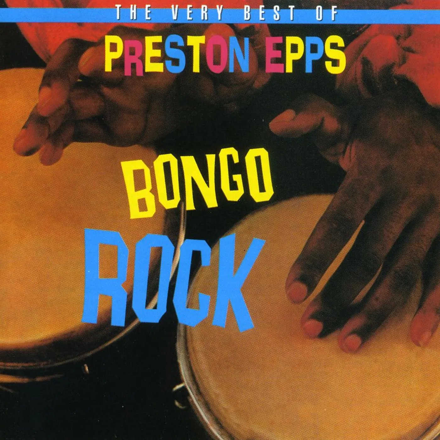 Preston Epps BONGO ROCK CD