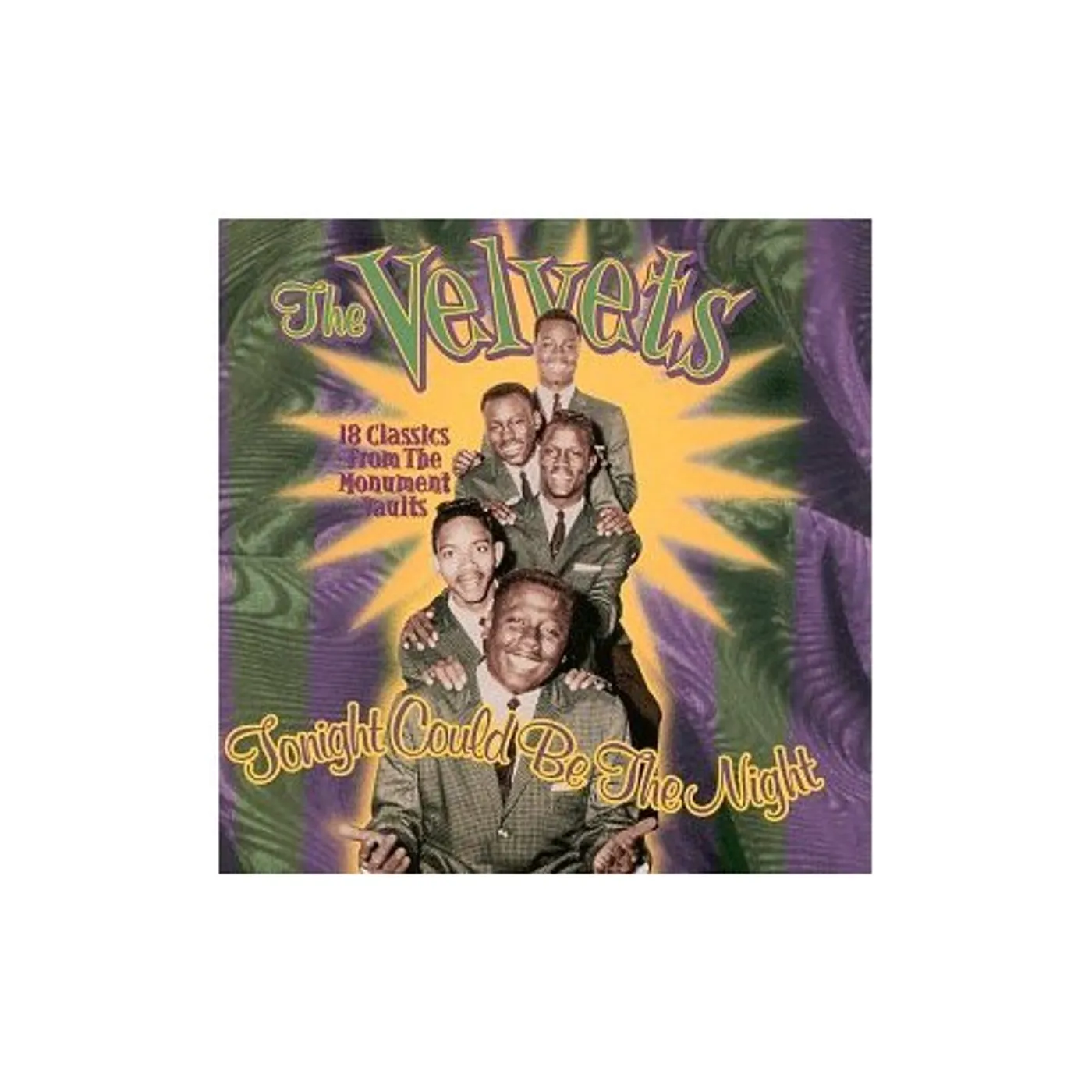 The Velvets TONIGHT COULD BE THE NIGHT: VERY BEST OF CD