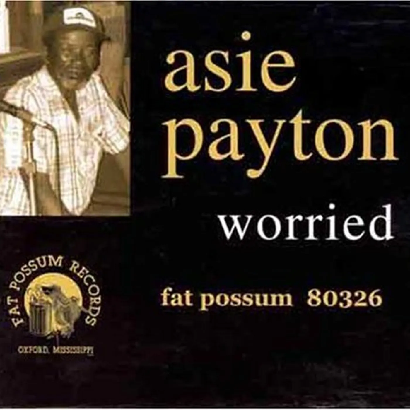 Asie Payton WORRIED CD
