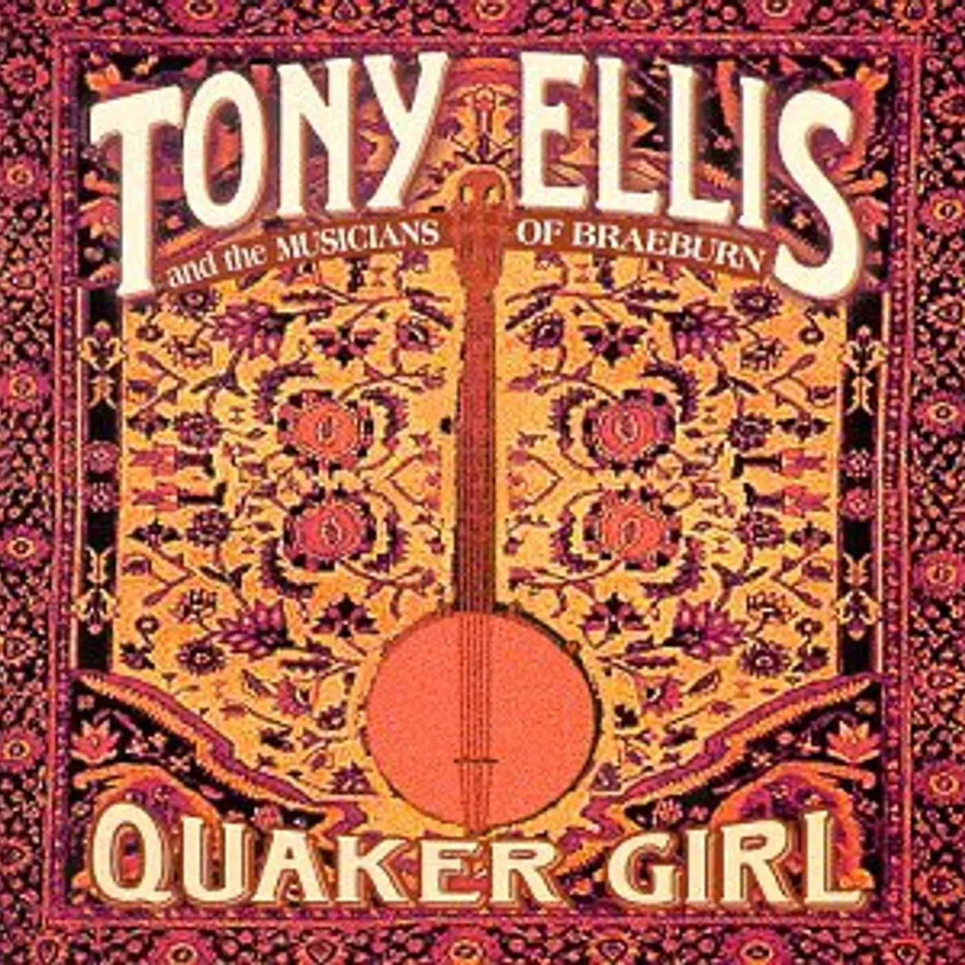 Tony Ellis QUAKER GIRL CD