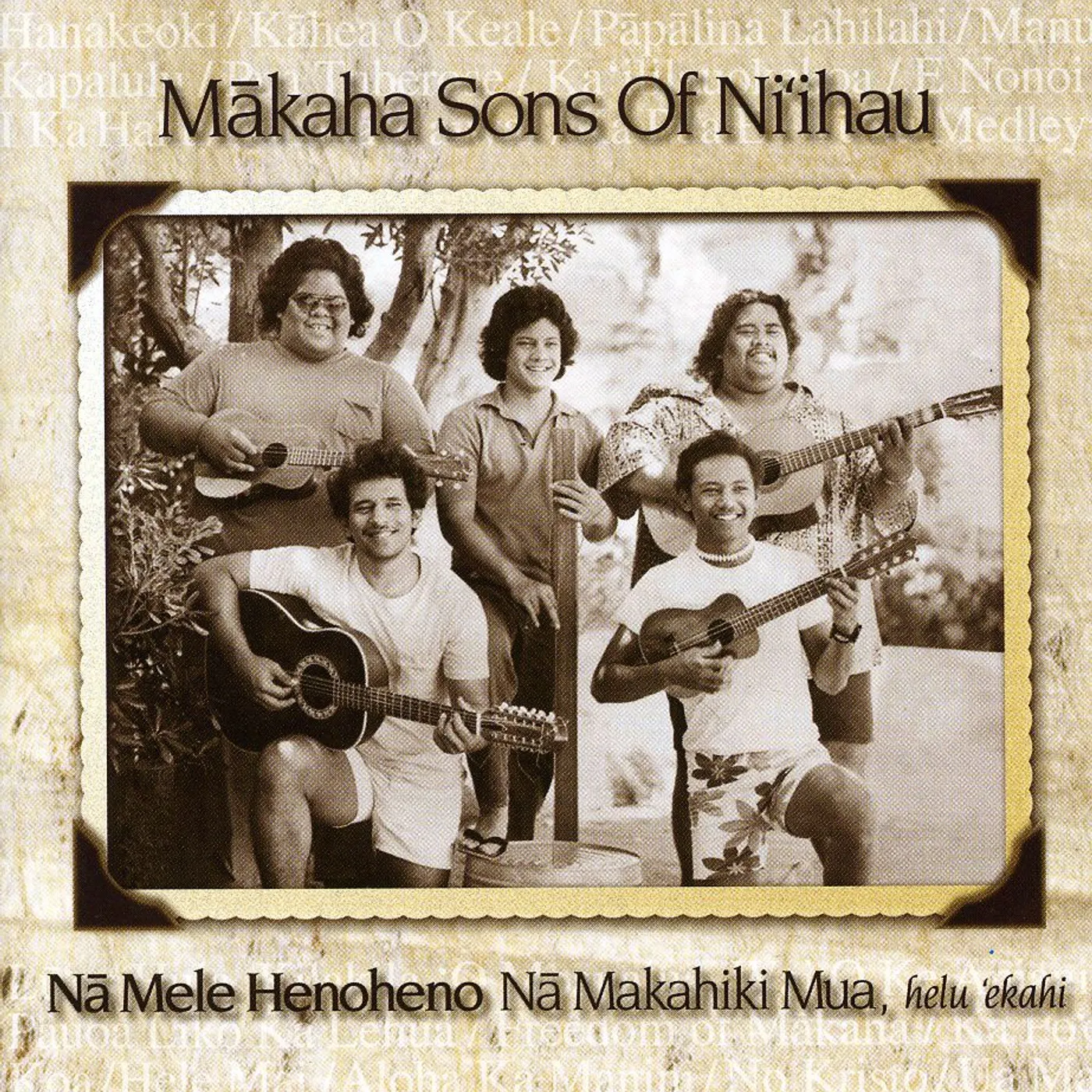 Makaha Sons of Ni'ihau NA MELE HENOHENO CD