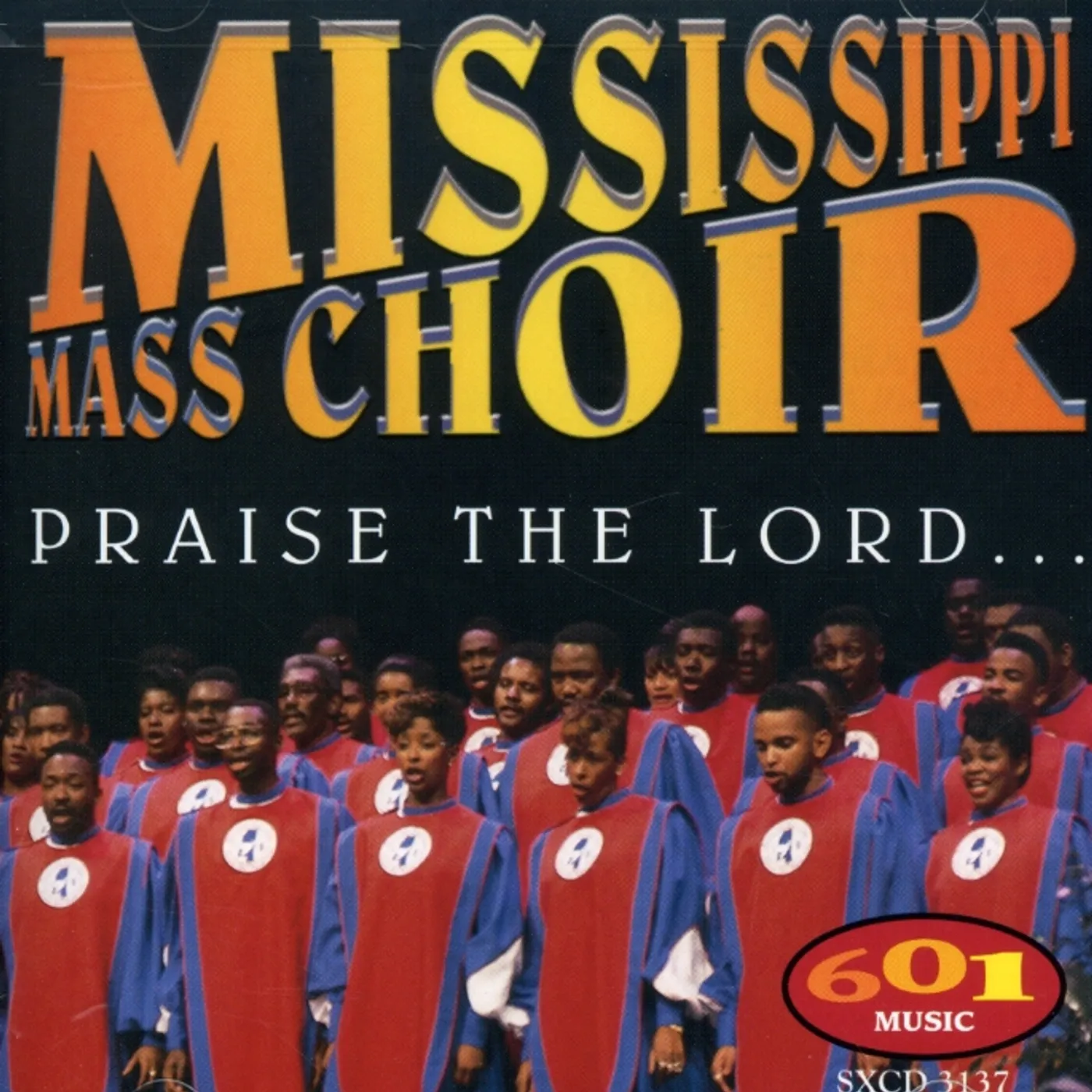 Mississippi Mass Choir PRAISE THE LORD CD