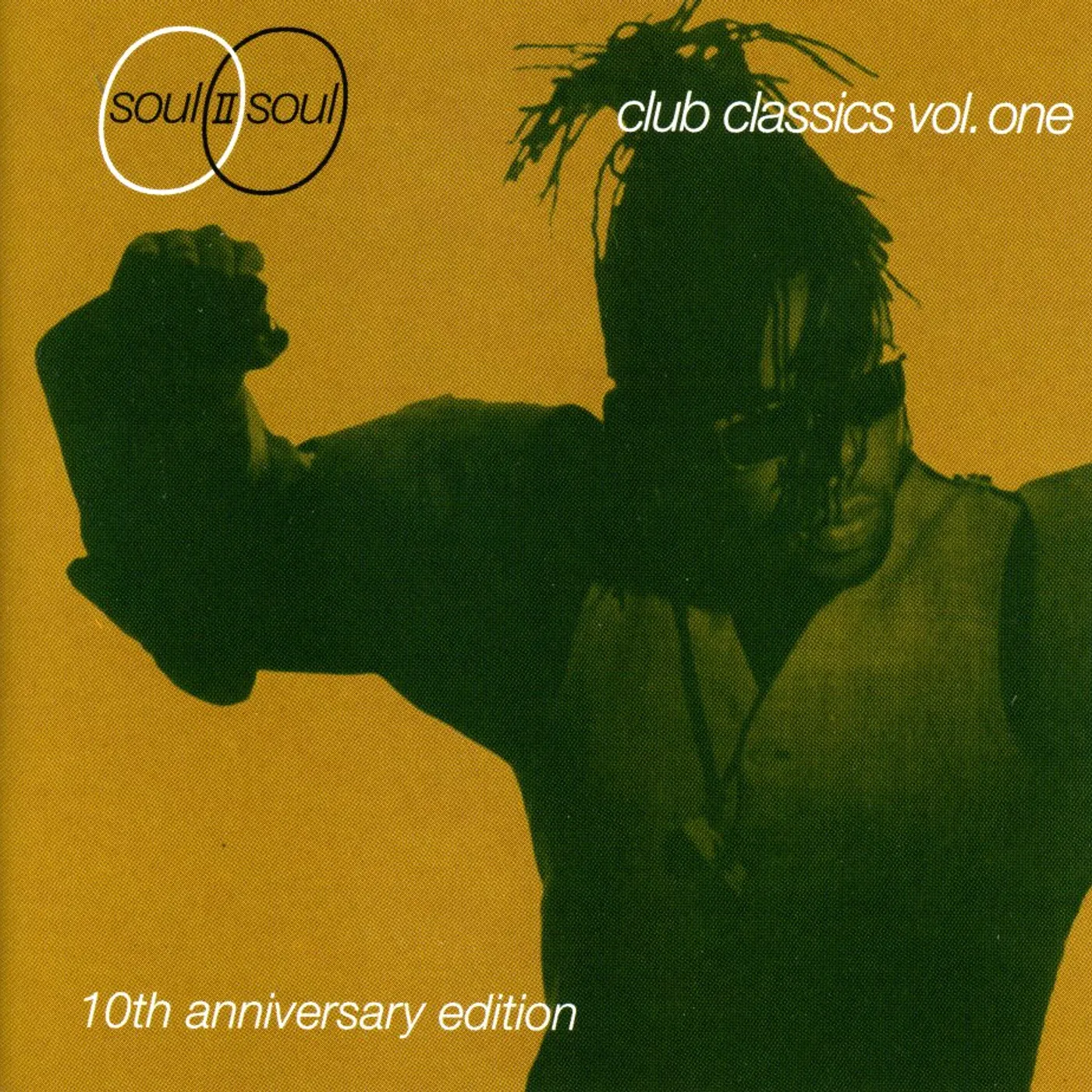 Soul II Soul CLUB CLASSICS 1: 10TH ANNIVERSARY EDITION CD