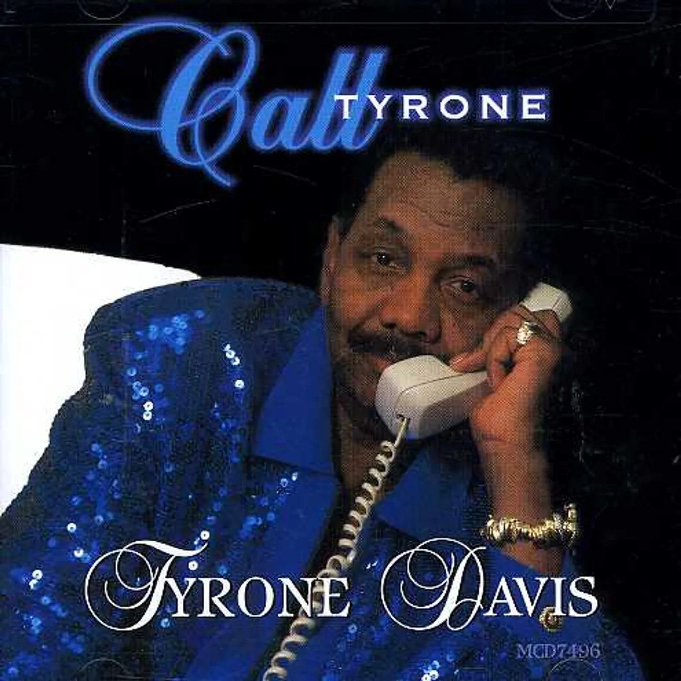 Tyrone Davis CALL TYRONE CD