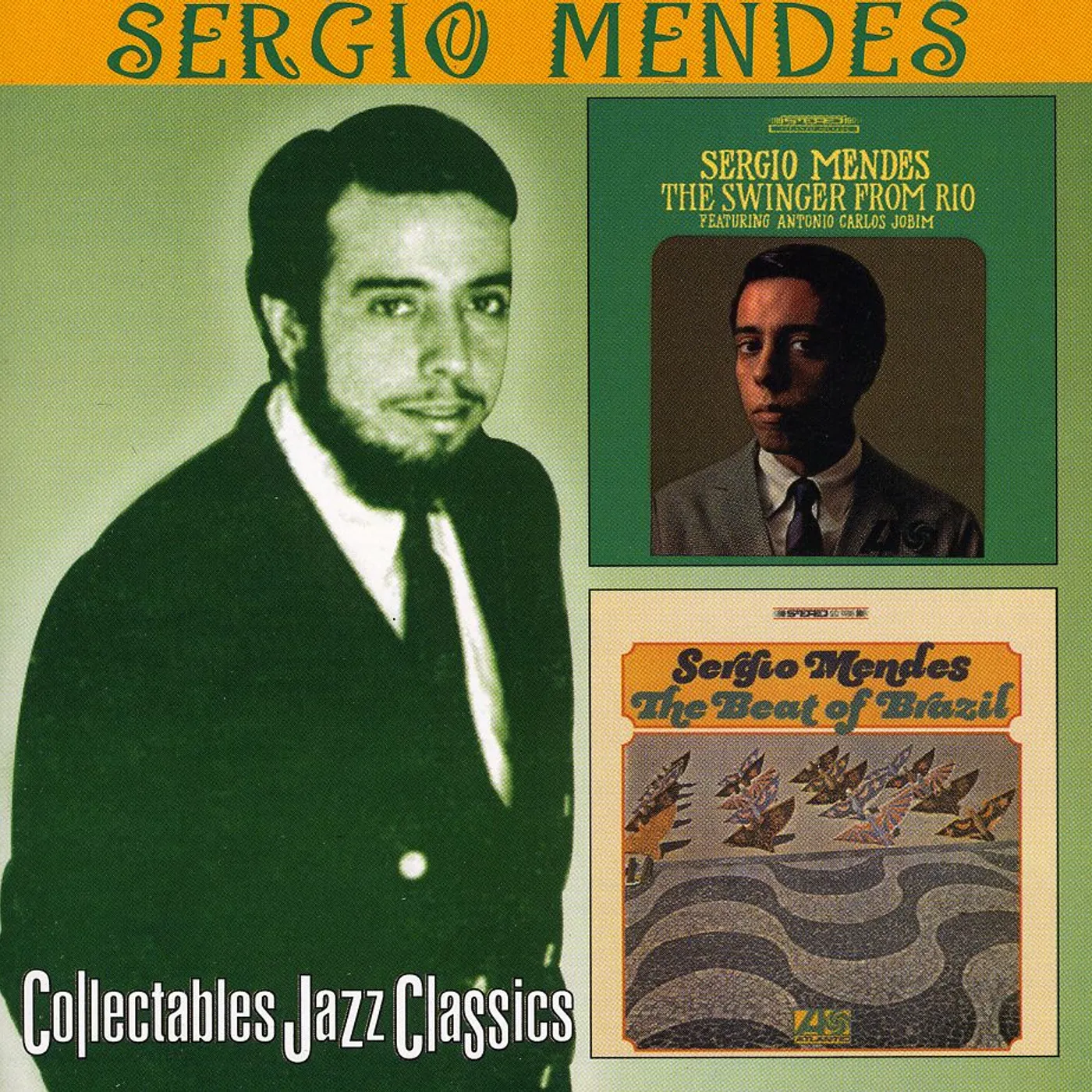 Sergio Mendes SWINGER FROM RIO / BEAT OF BRAZIL CD