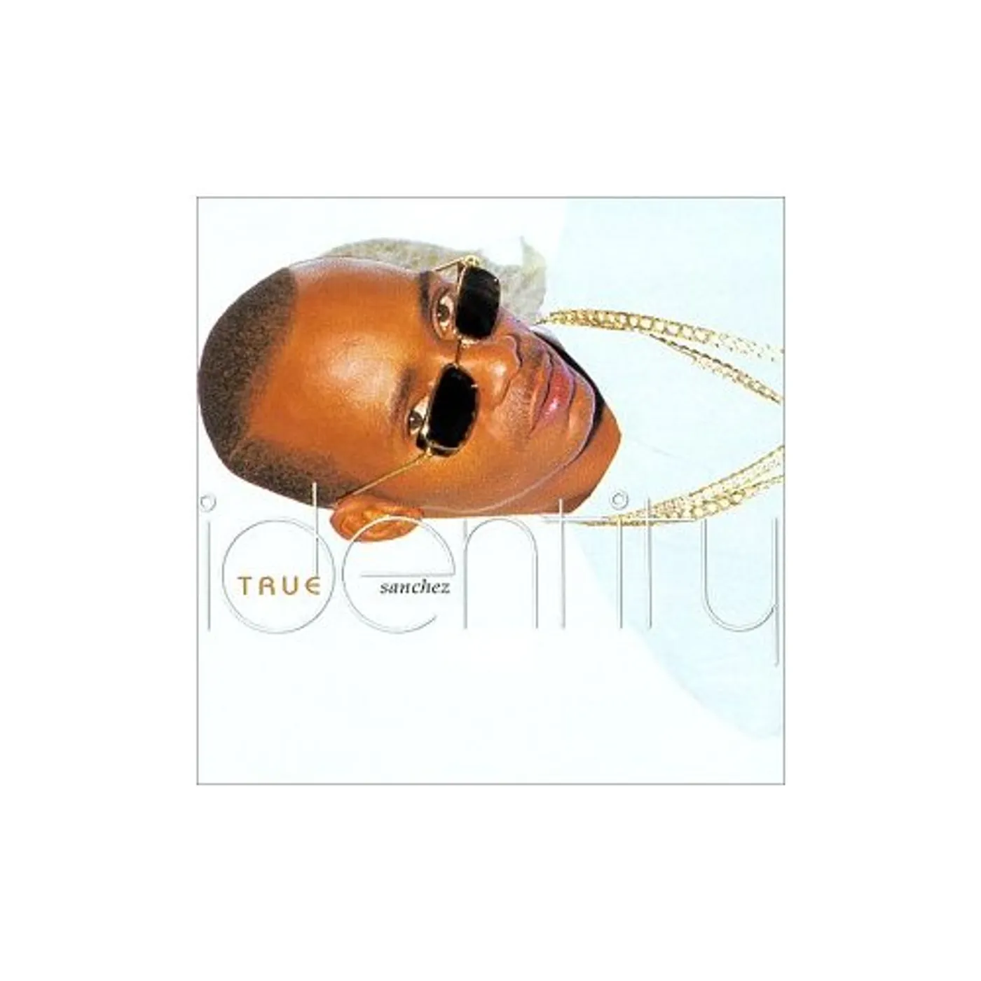 Sanchez TRUE IDENTITY CD