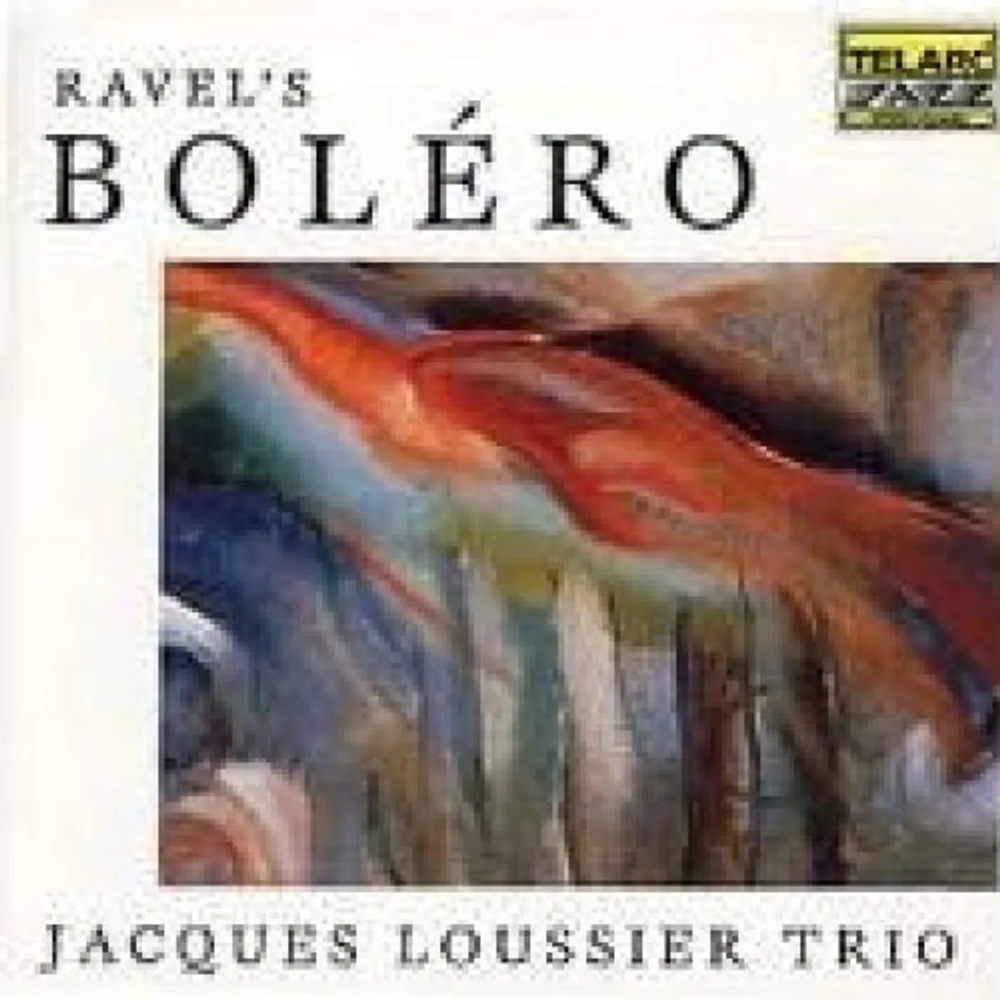 Jacques Loussier RAVEL: BOLERO CD