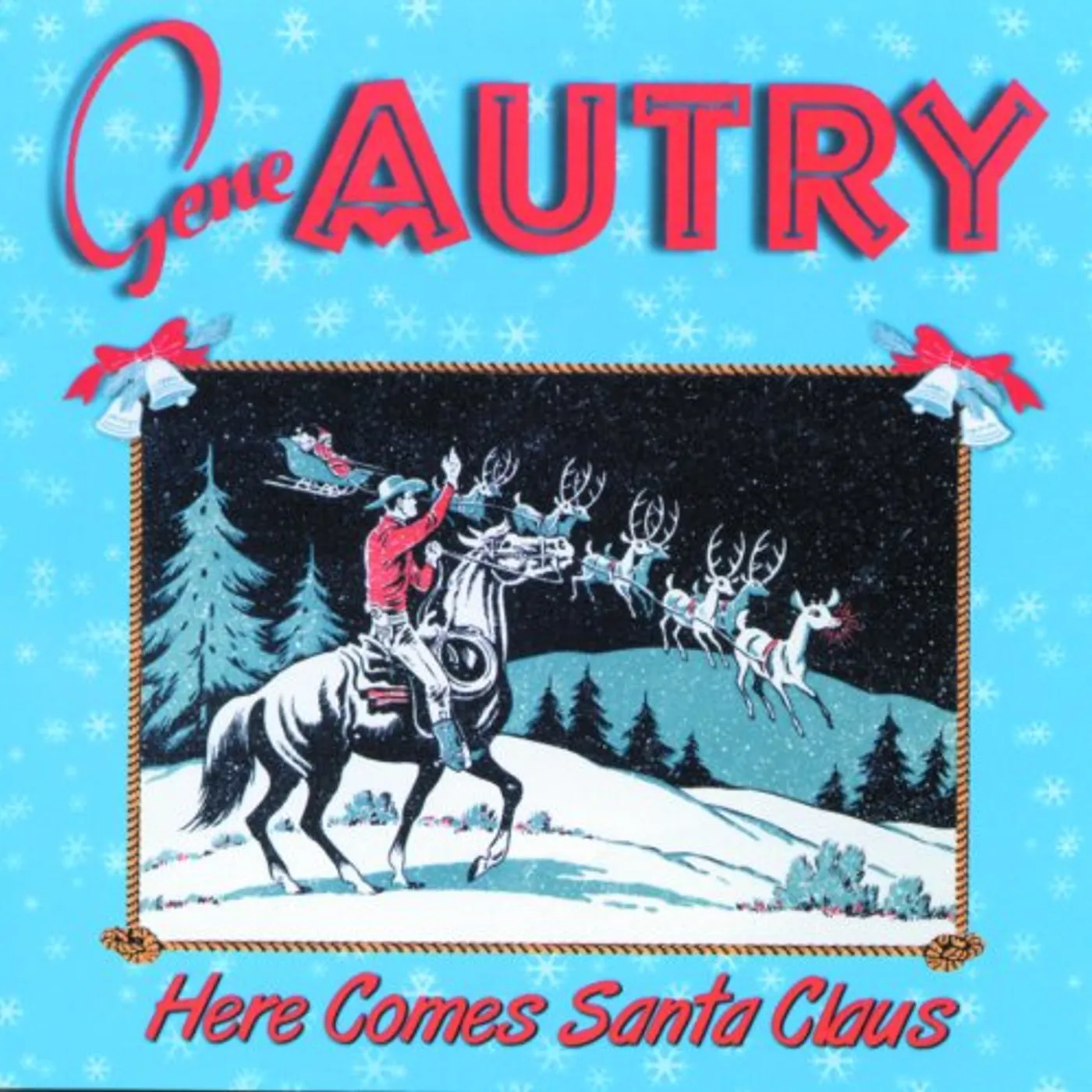Gene Autry HERE COMES SANTA CLAUS CD