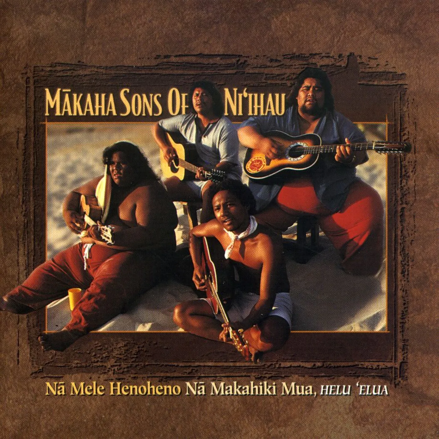 Makaha Sons of Ni'ihau NA MELE HENOHENO 2: NA MAKAHIKI MUA-HELU ELUA CD