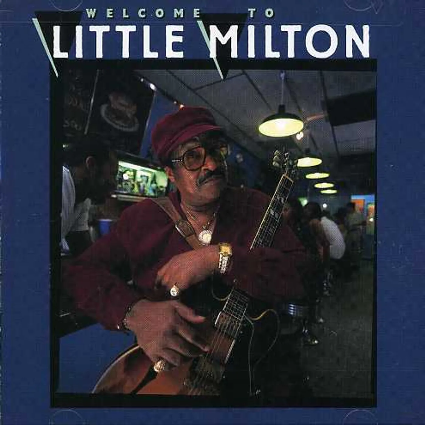 WELCOME TO LITTLE MILTON CD