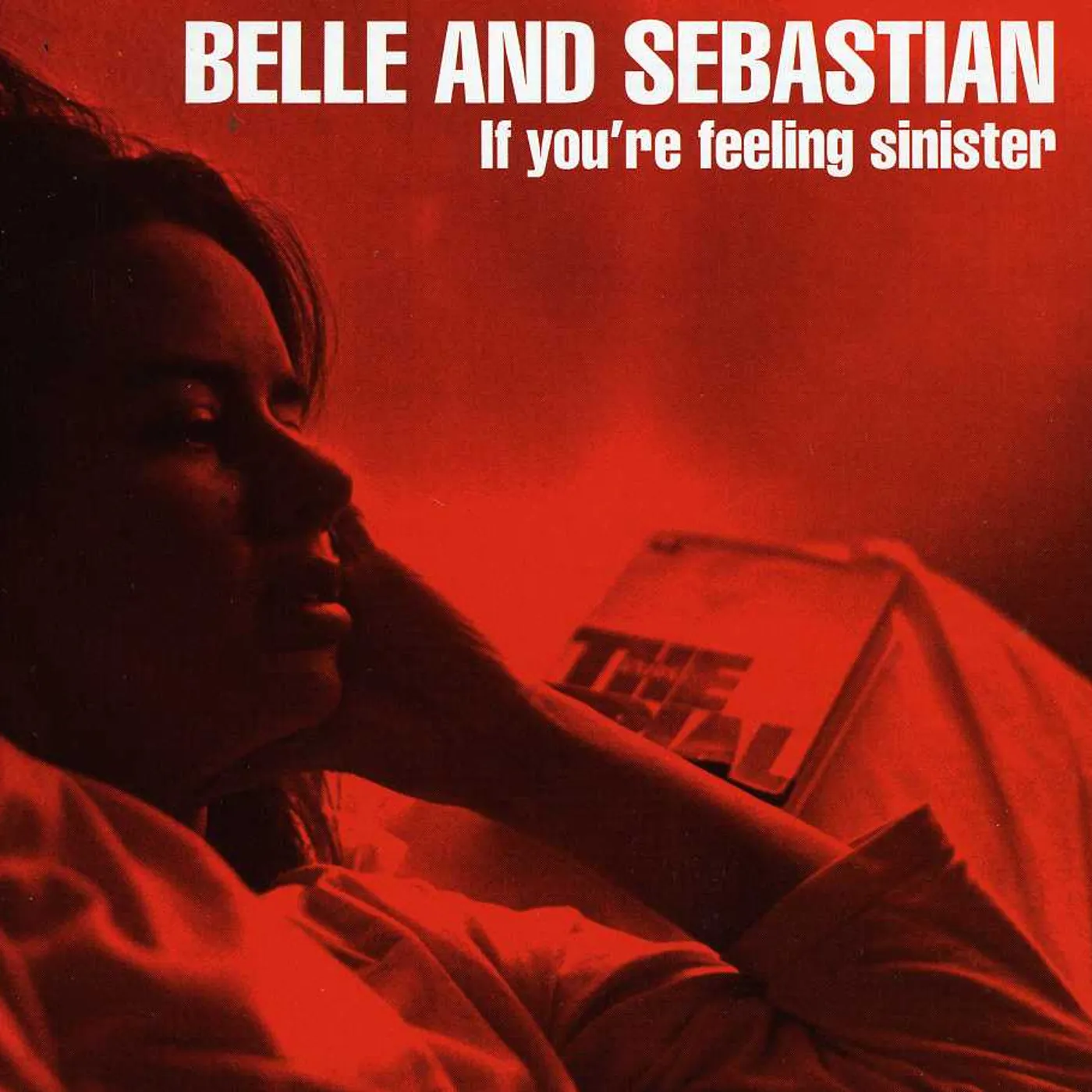Belle and Sebastian IF YOU'RE FEELING SINISTER CD
