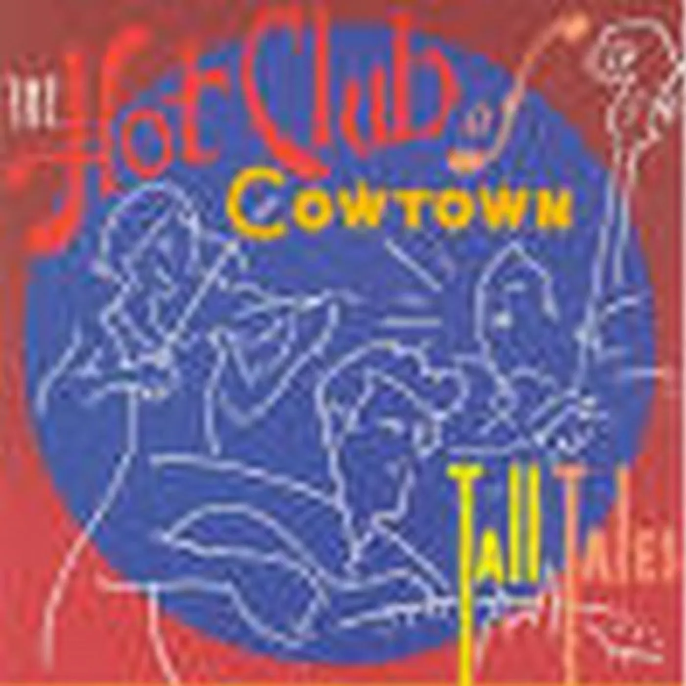 Hot Club Of Cowtown TALL TALES CD