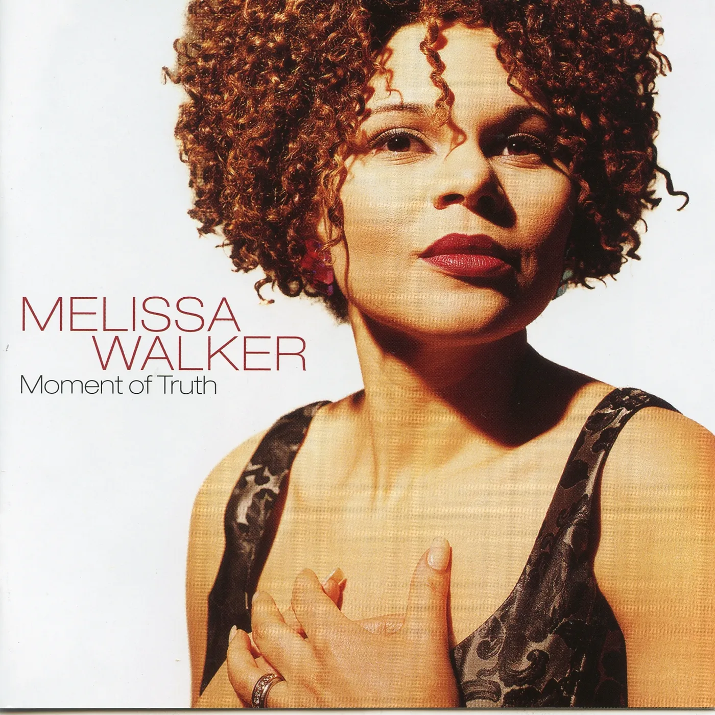 Melissa Walker MOMENT OF TRUTH CD