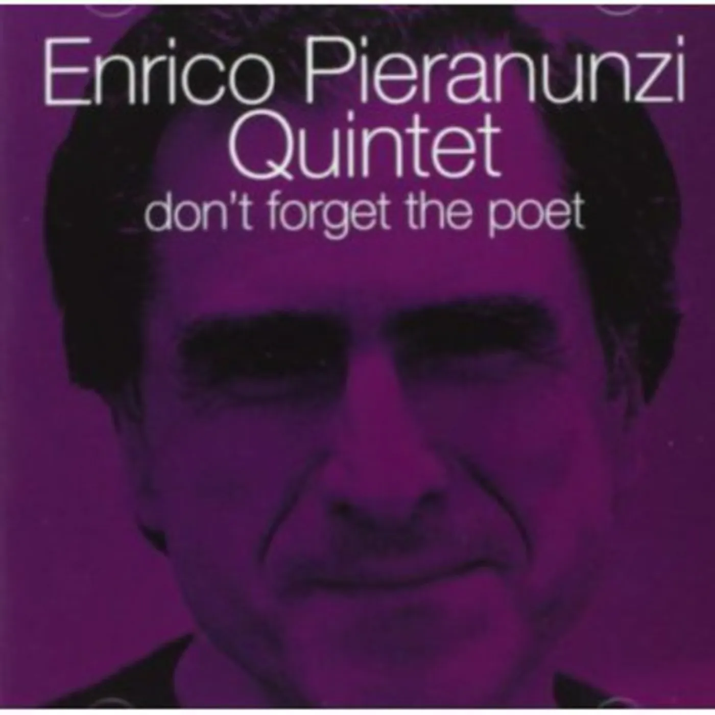 Enrico Pieranunzi DON'T FORGET THE POET CD