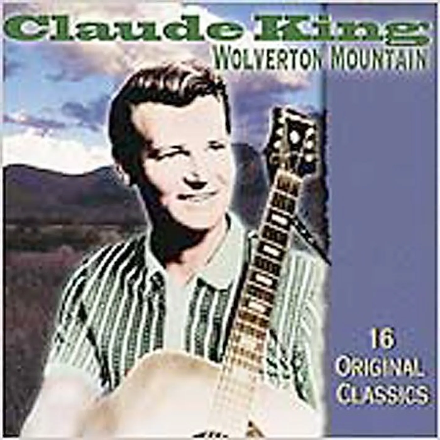 WOLVERTON MOUNTAIN: VERY BEST OF CLAUDE KING CD